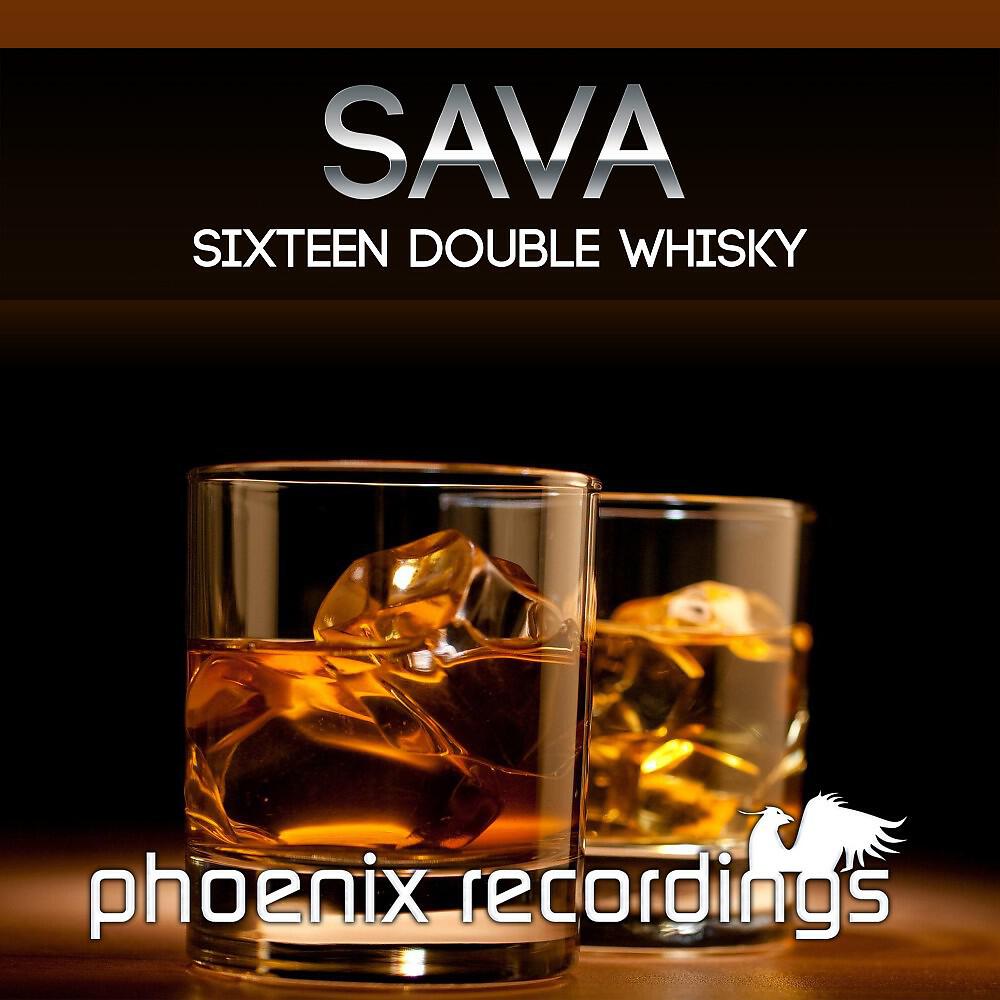 Постер альбома Sixteen Double Whisky