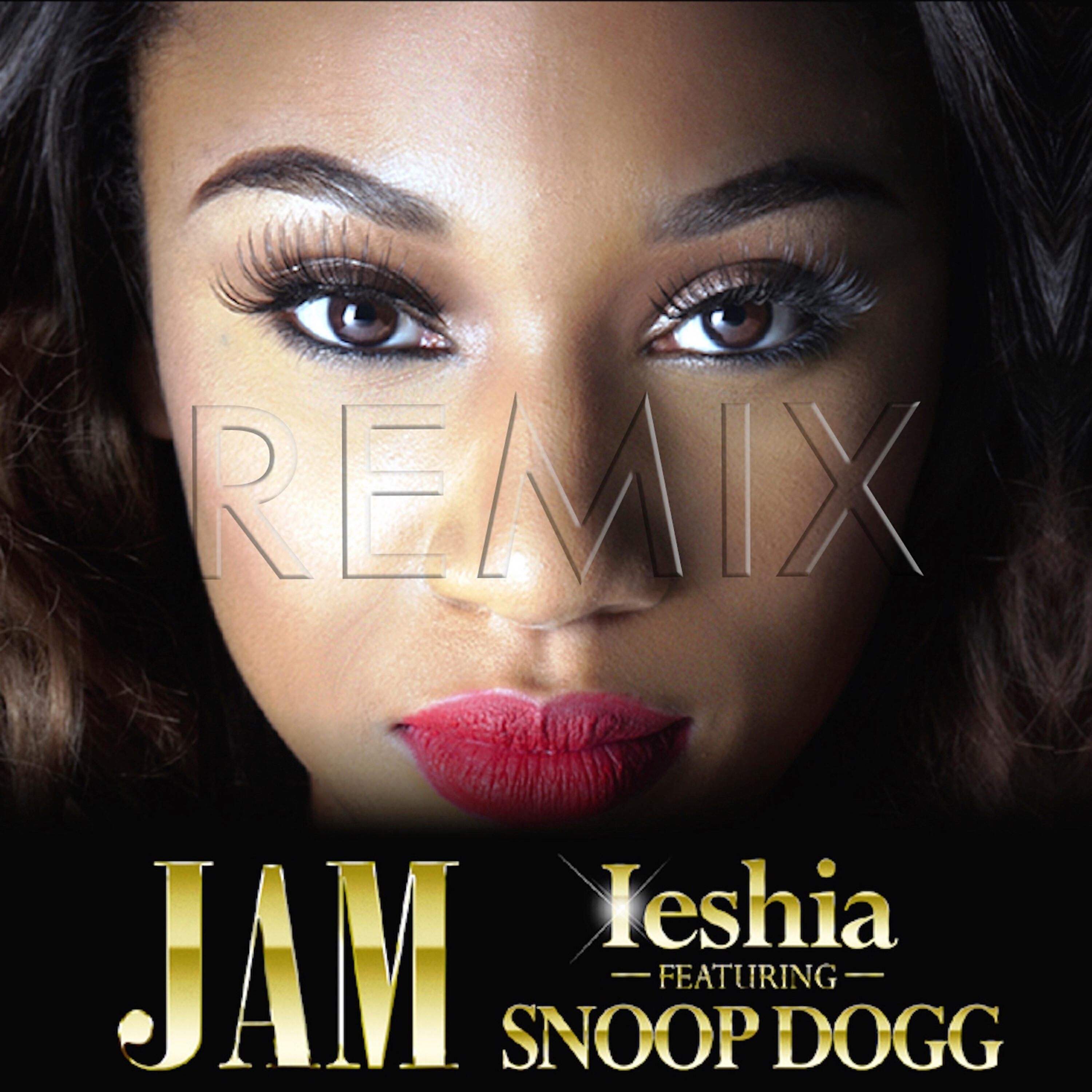Релиз Jam Remix (feat. Snoop Dogg)