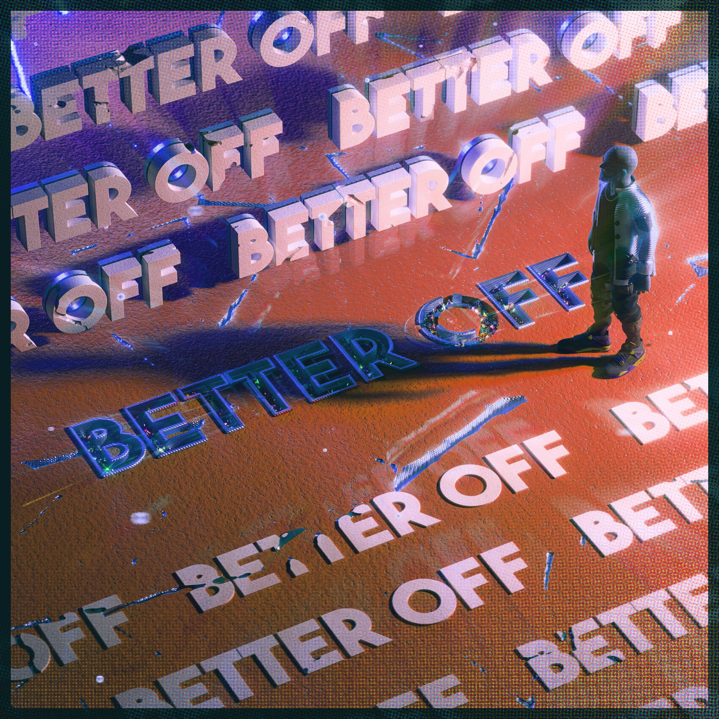 Релиз Better Off