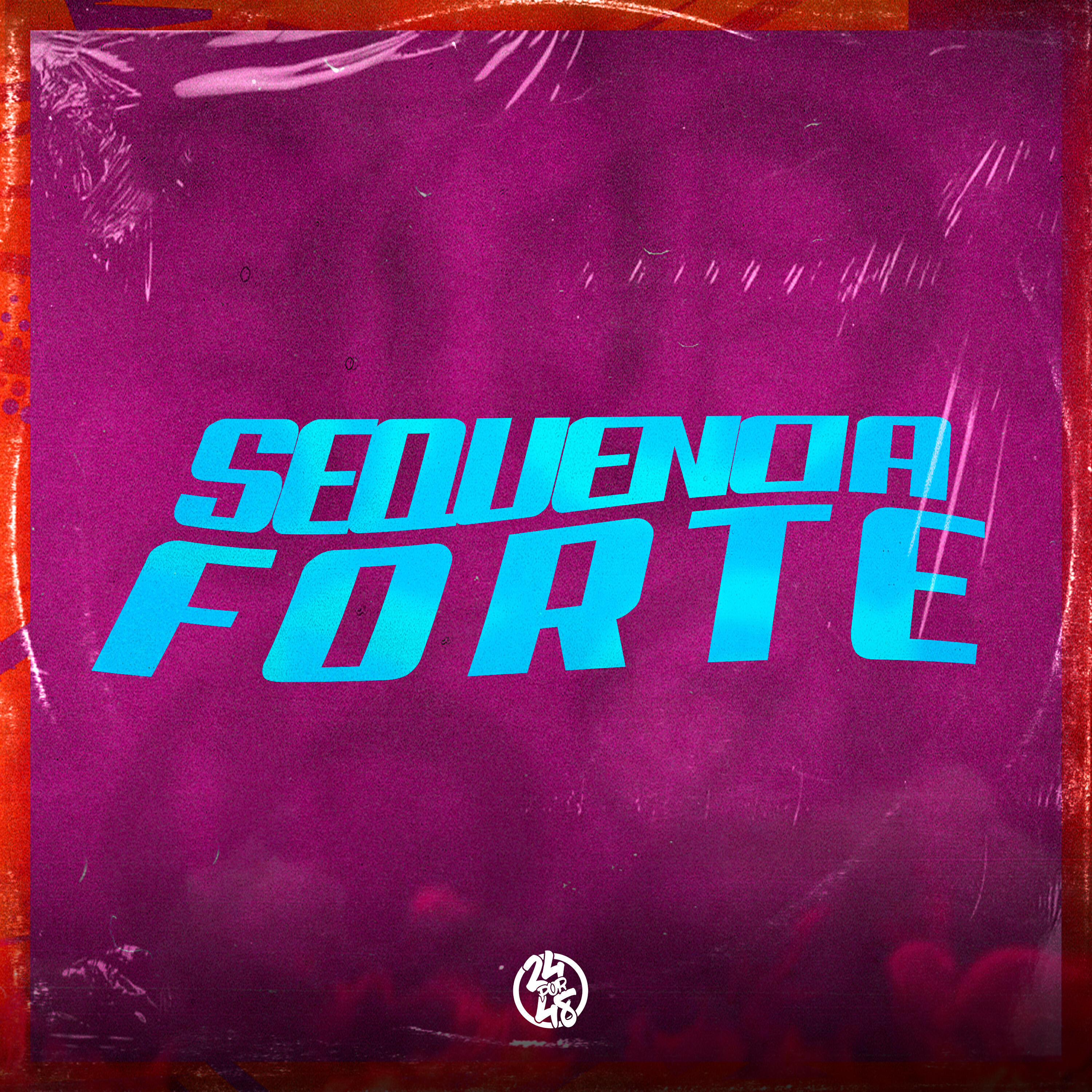 Релиз Sequenciada Forte
