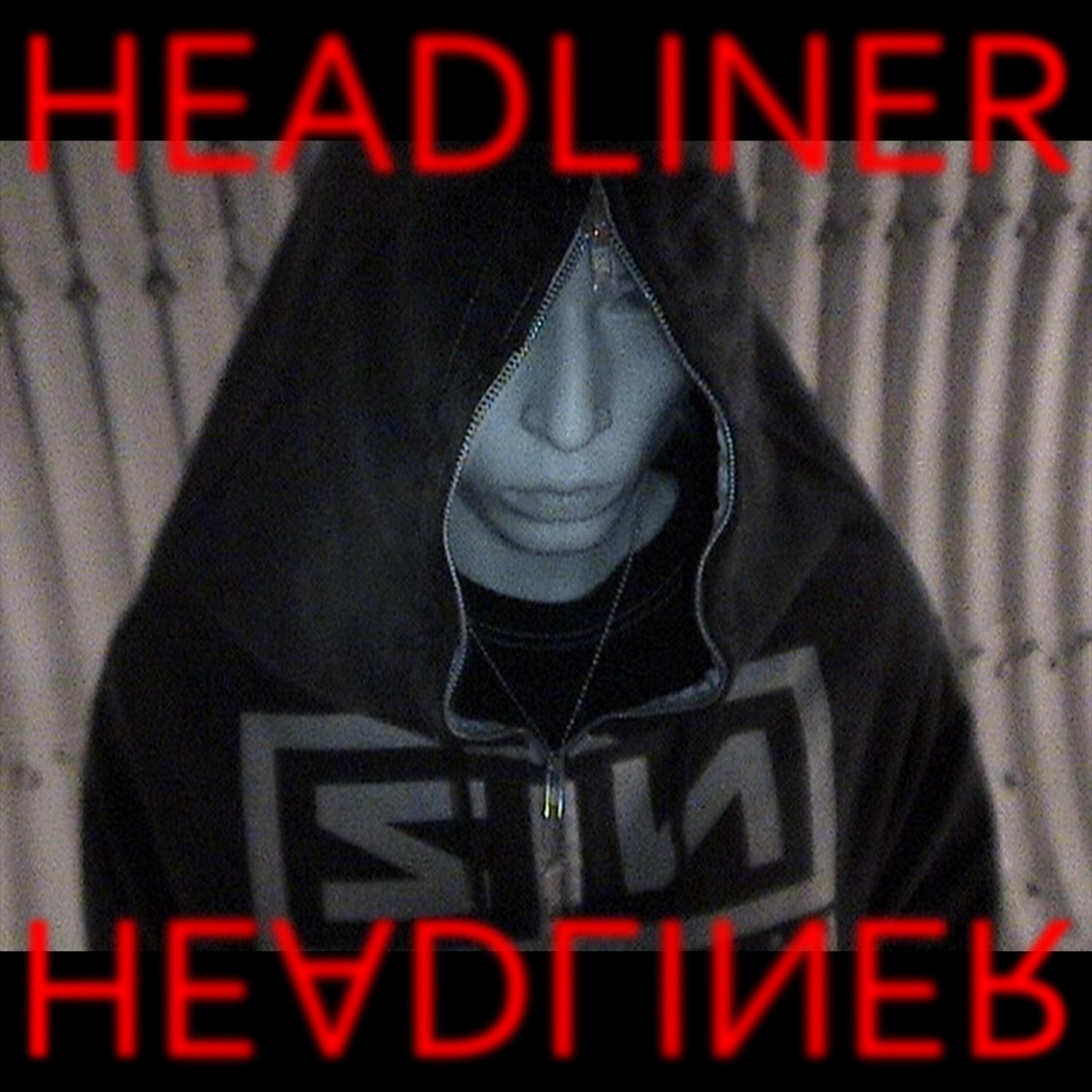 Постер альбома HEADLINER