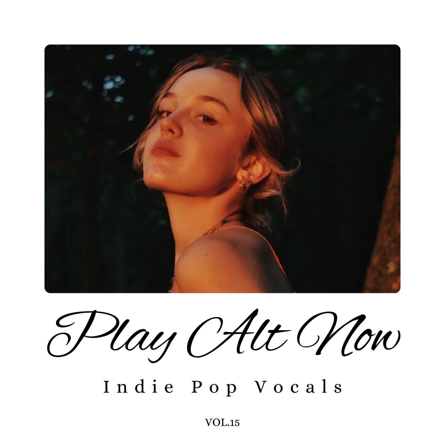 Релиз Play Alt Now: Indie Pop Vocals, Vol. 15