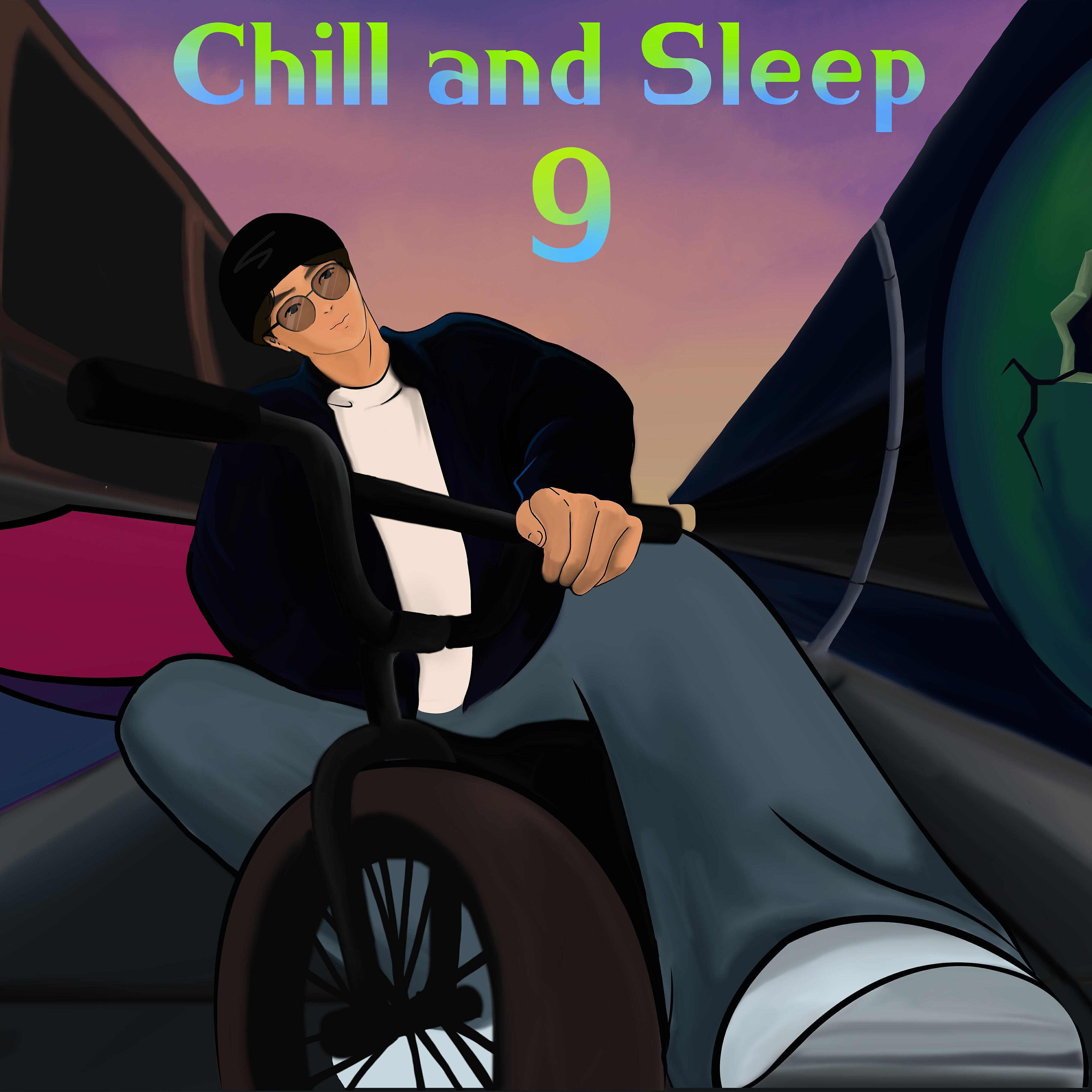 Релиз Chill and Sleep 9