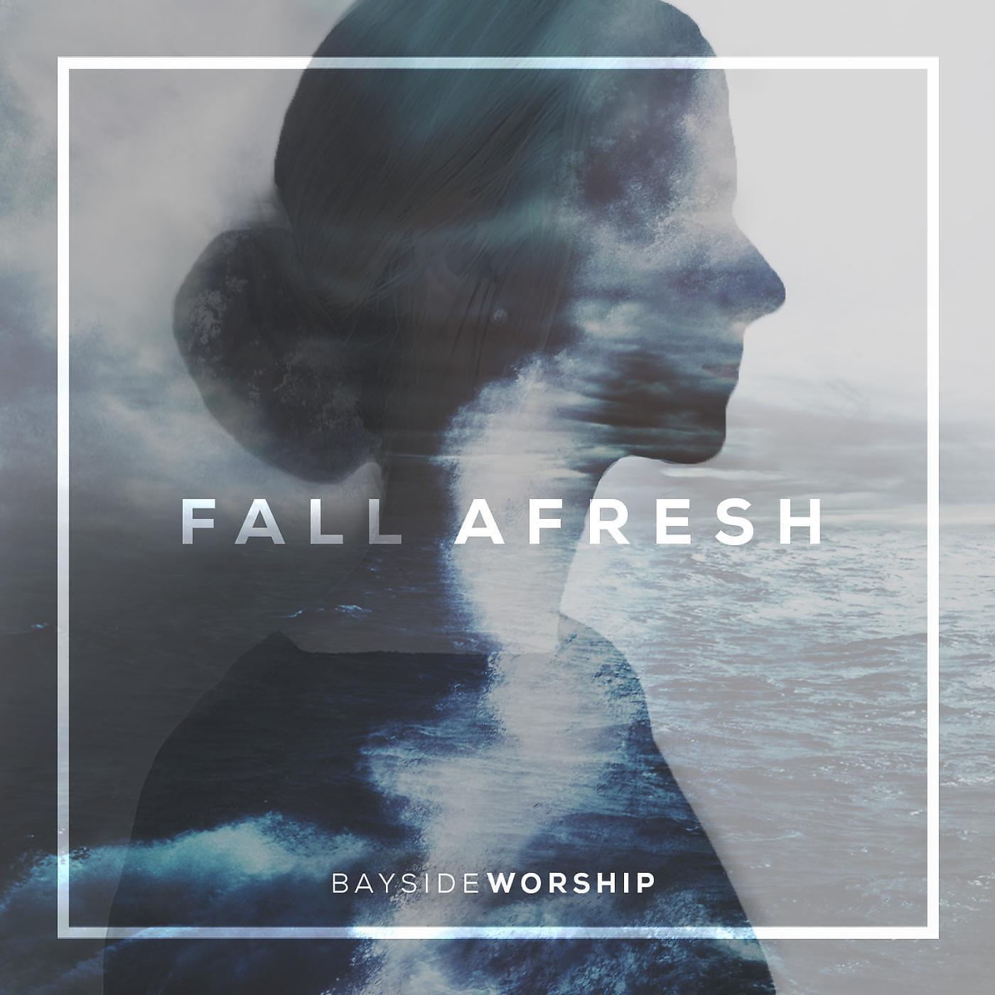 Релиз Fall Afresh (feat. Jess Grow & Jordan Becnel)