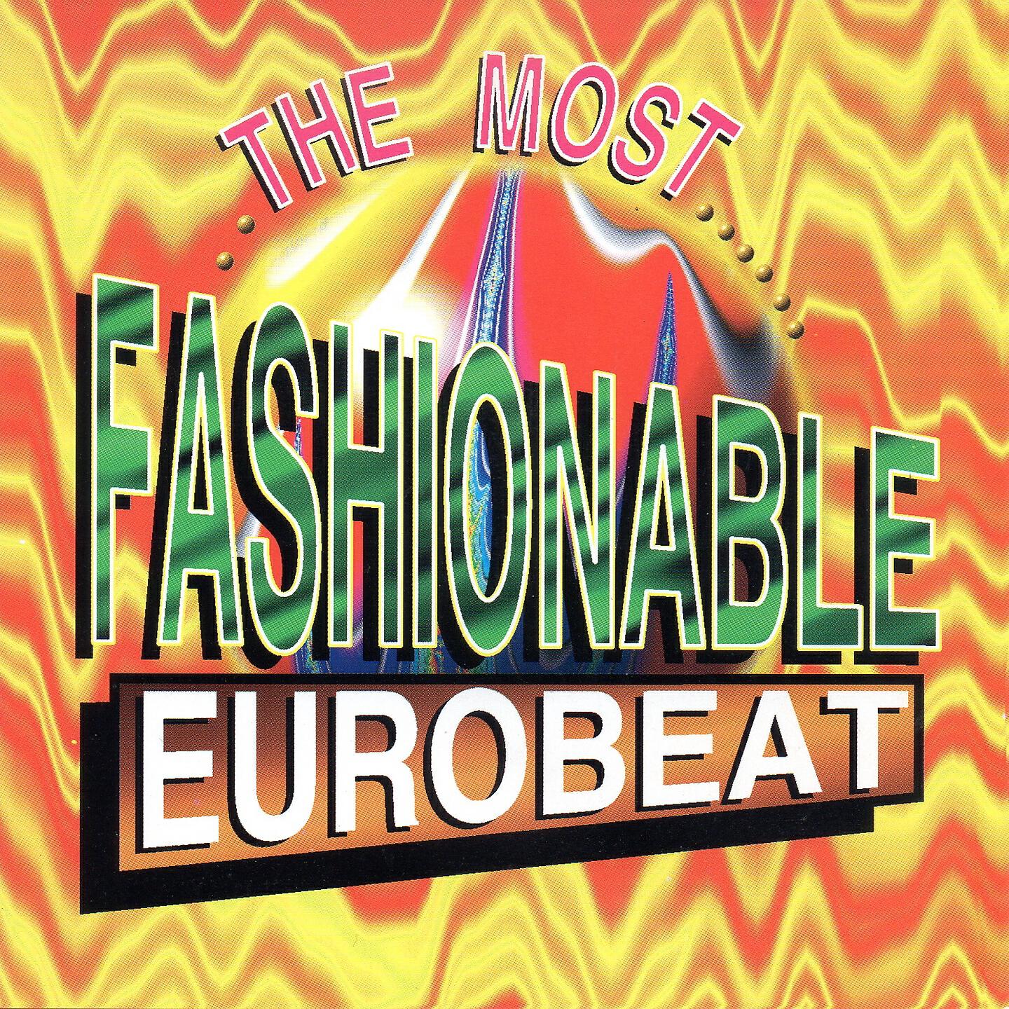 Релиз The Most Fashionble Eurobeat 2