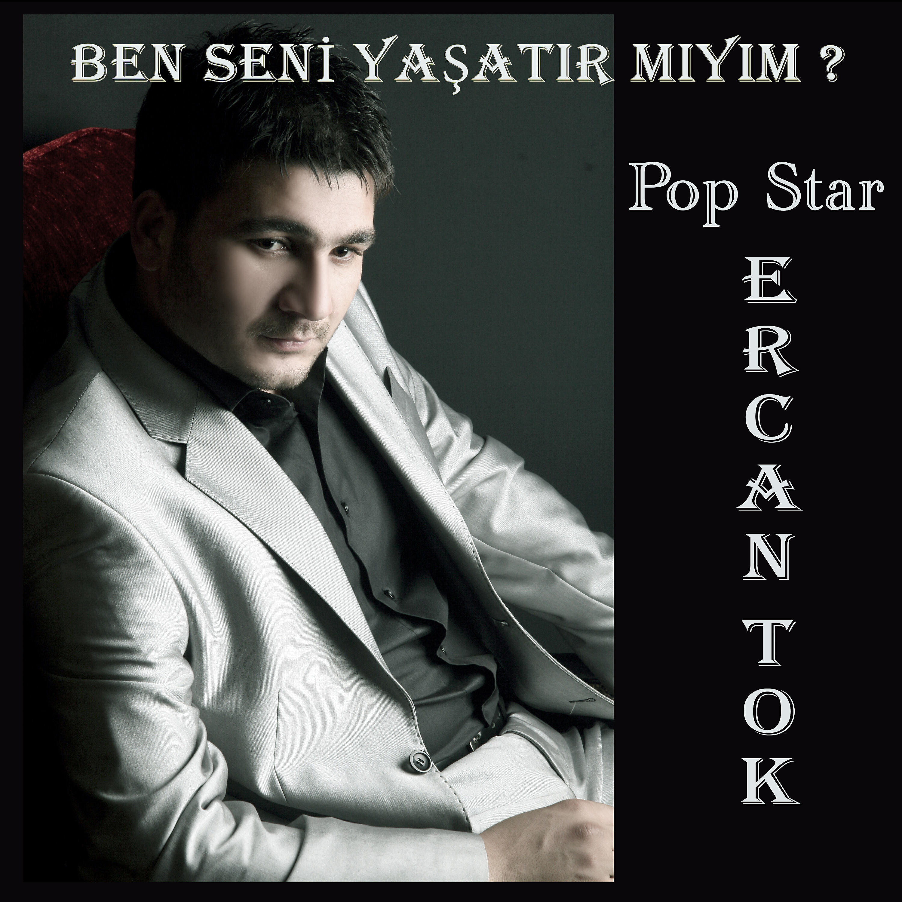 Pop Star Ercan Tok