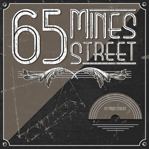 Релиз 65 Mines Street