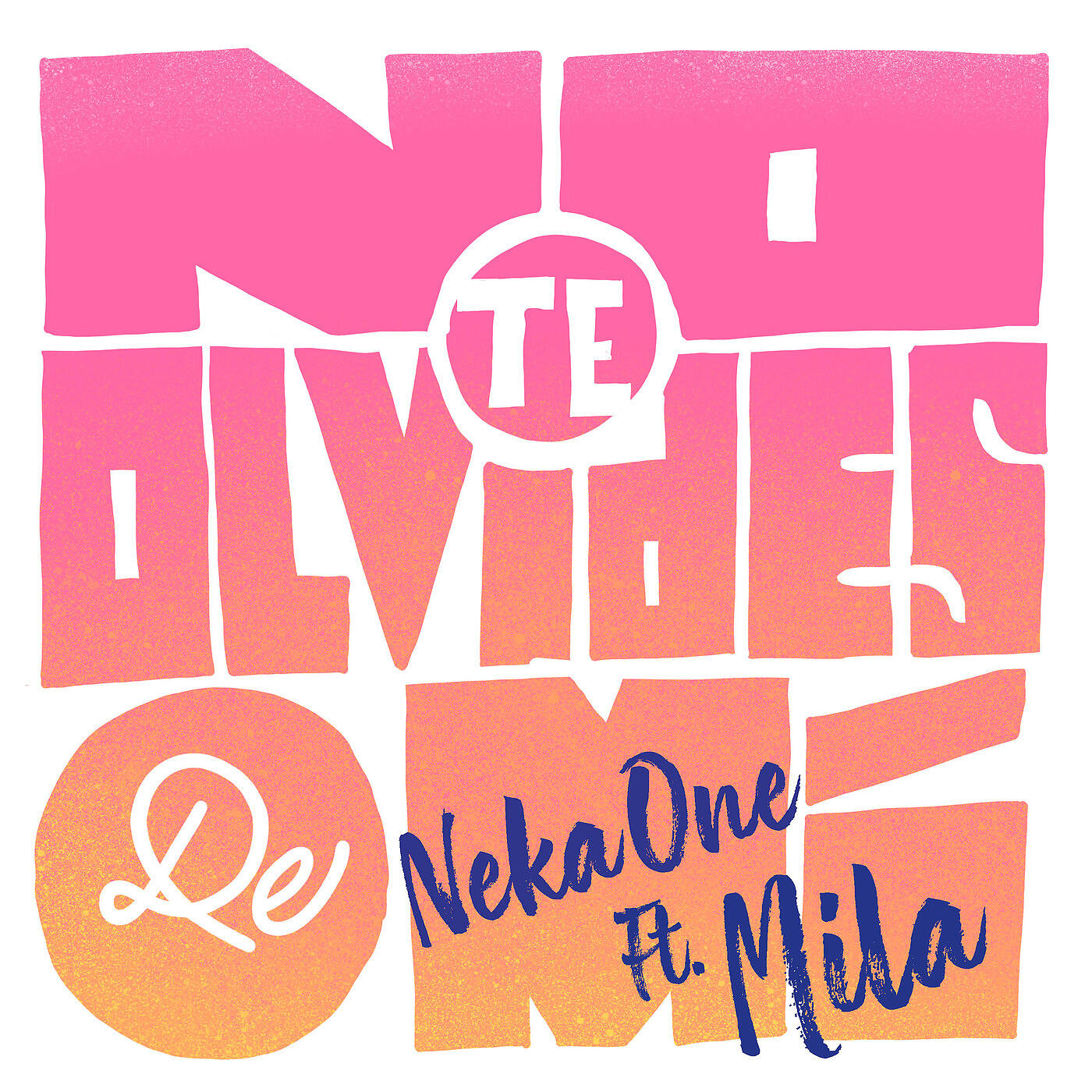 Релиз No Te Olvides de Mi