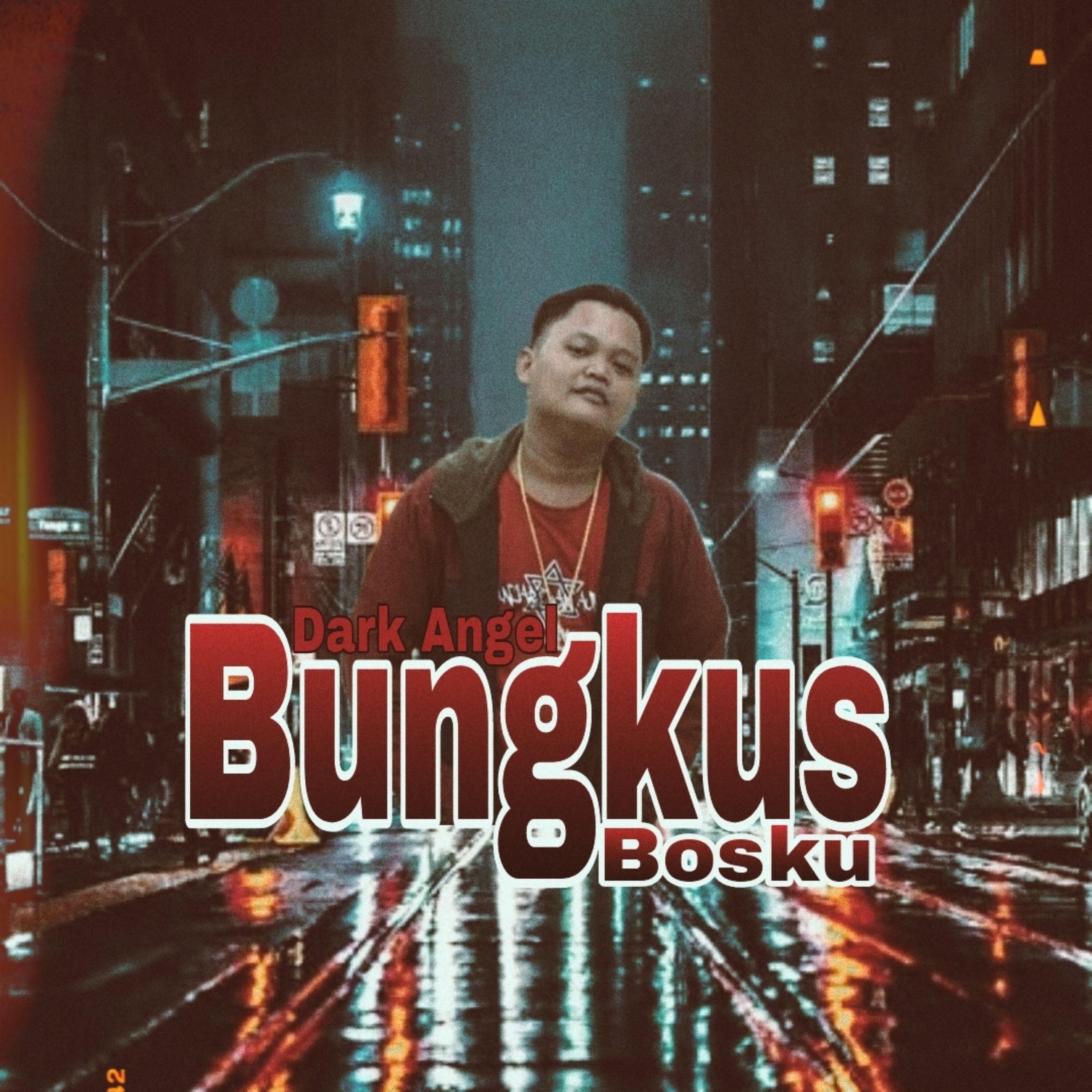 Релиз Bungkus Bosku