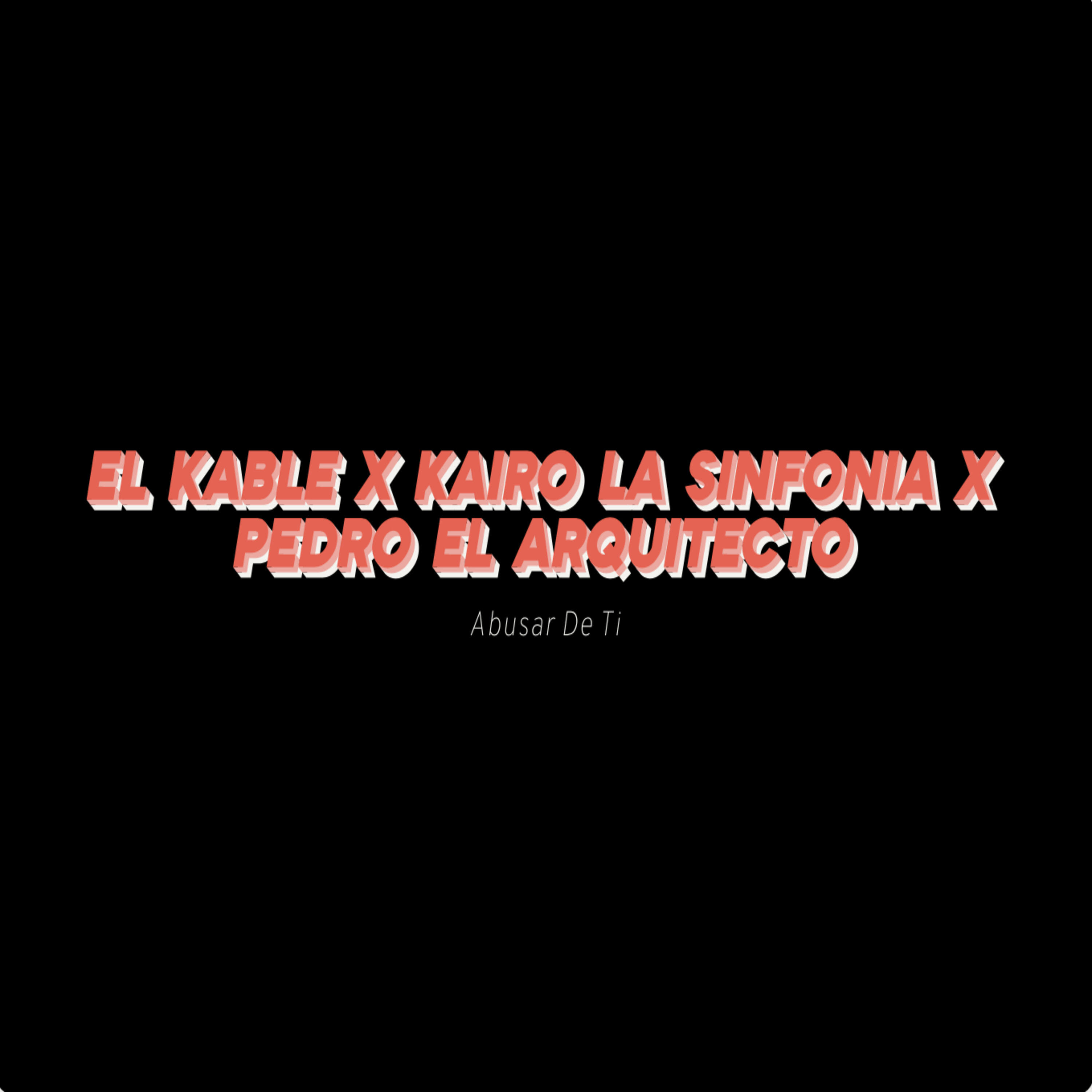 Релиз Abusar de Ti