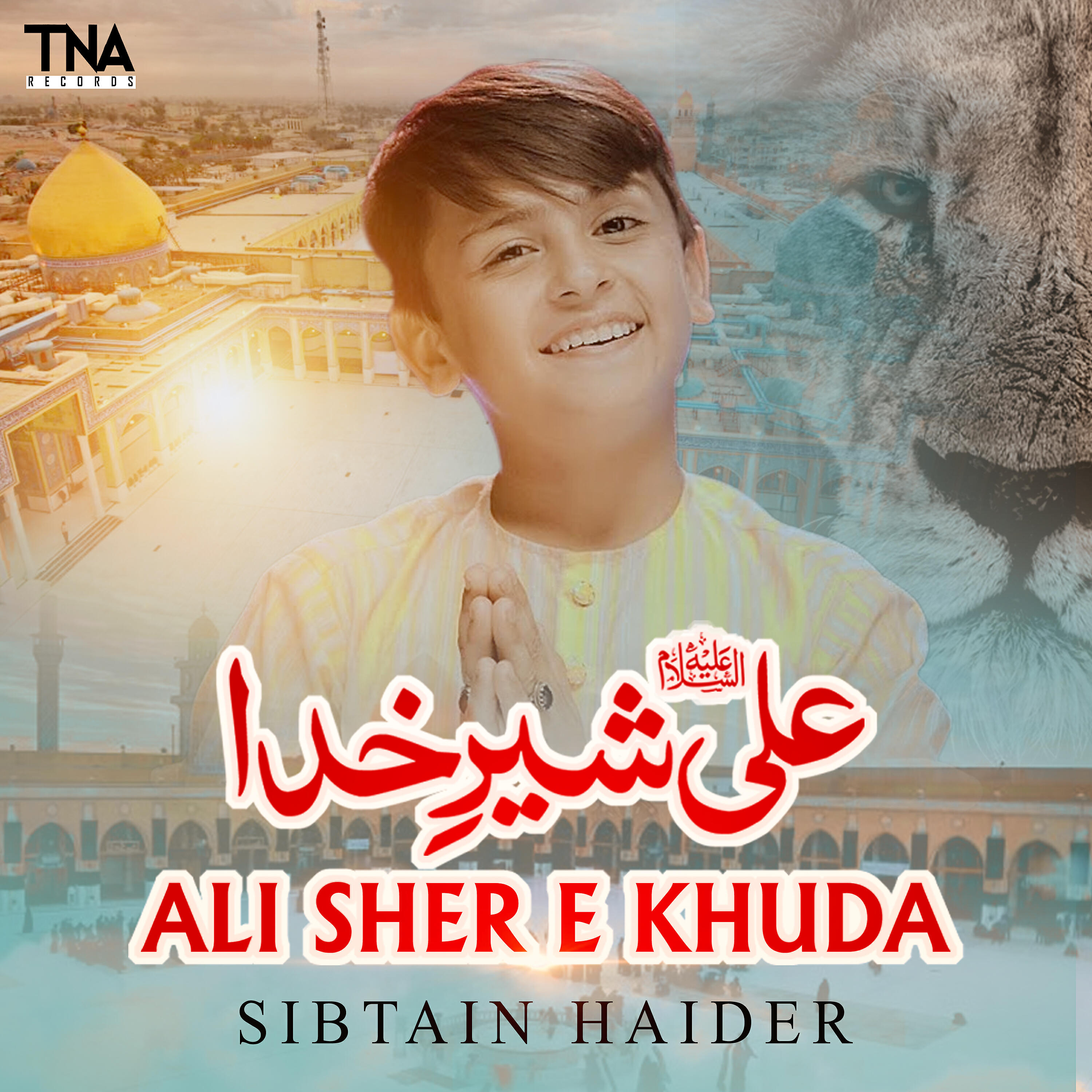 Релиз Ali Sher E Khuda - Single