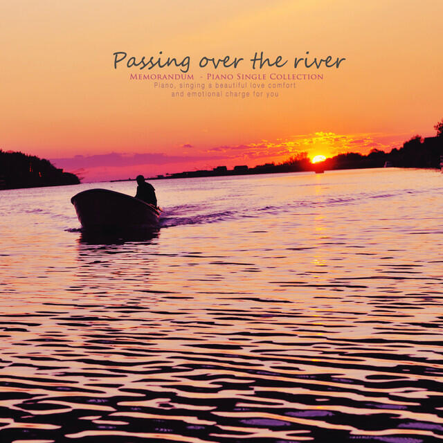 Релиз Over the flowing river