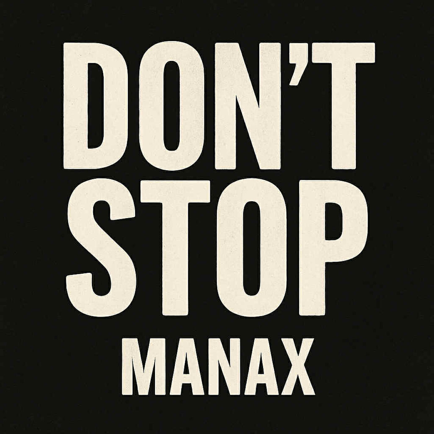 Релиз Don't Stop