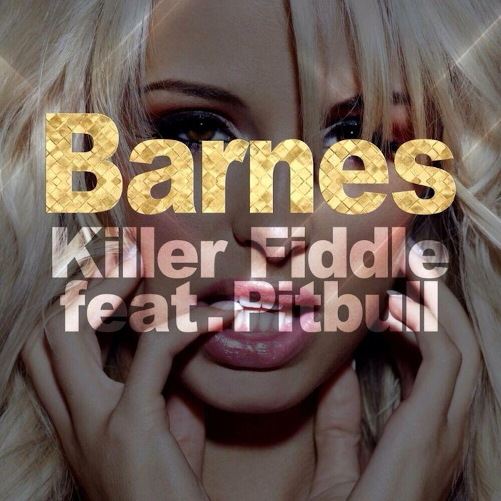 Релиз Killer Fiddle (feat.Pitbull)