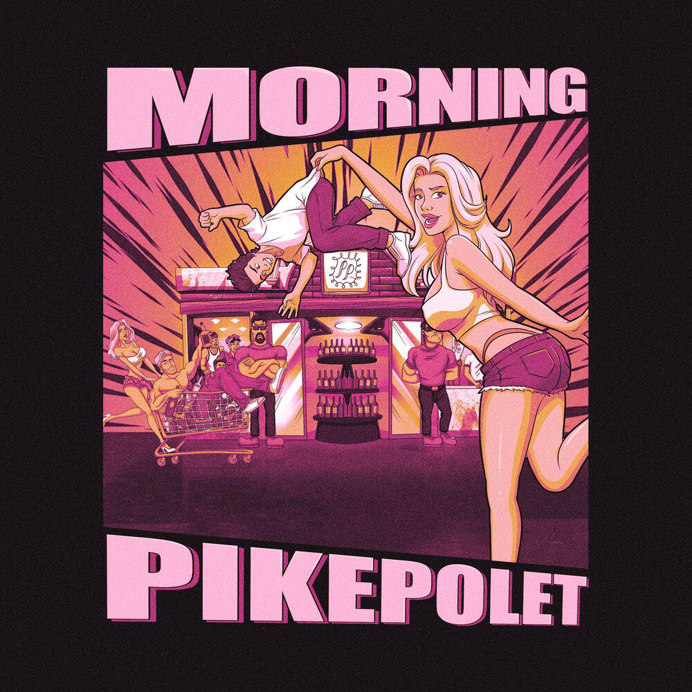 Релиз Morning (Pikepolet)