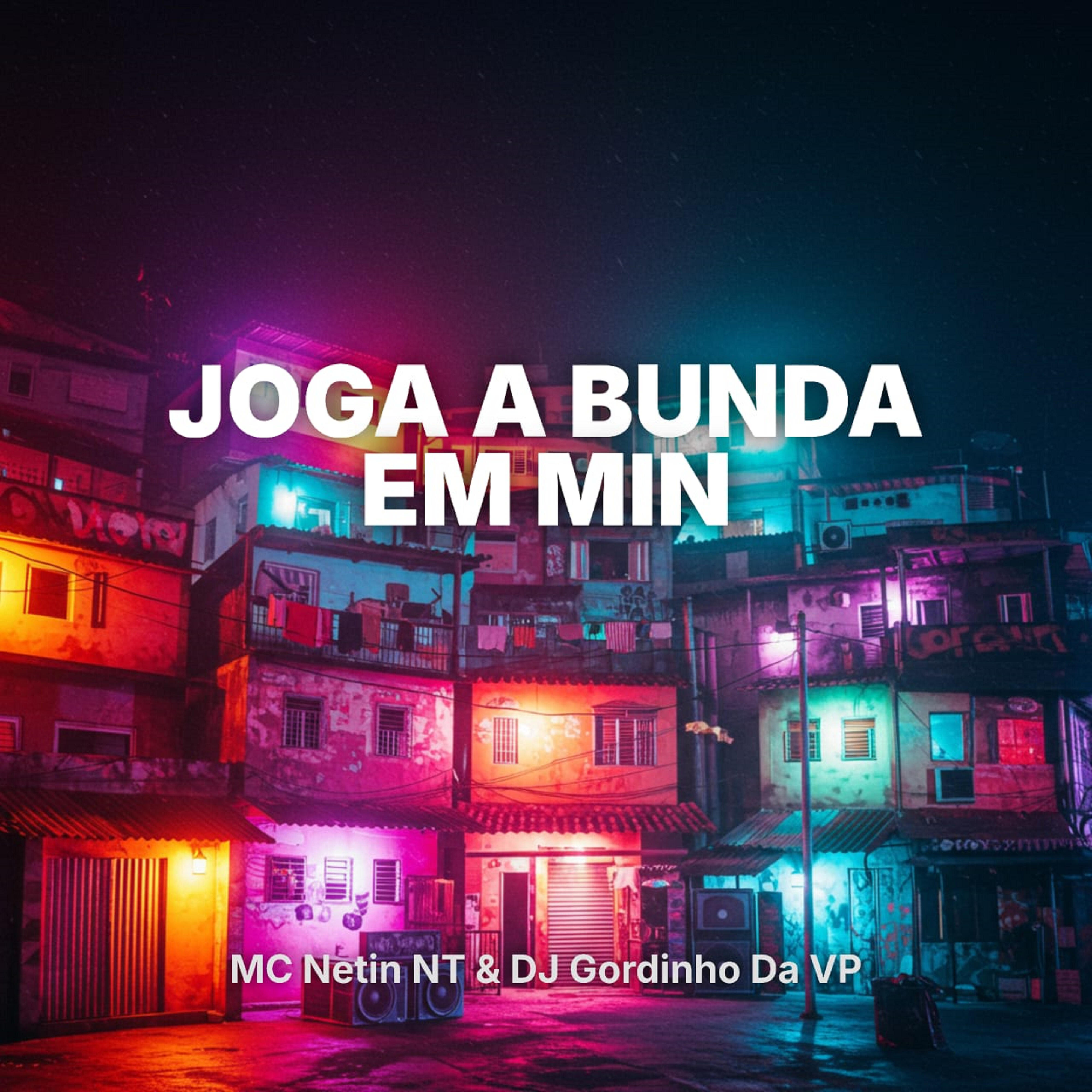 Постер альбома Joga a Bunda em Min