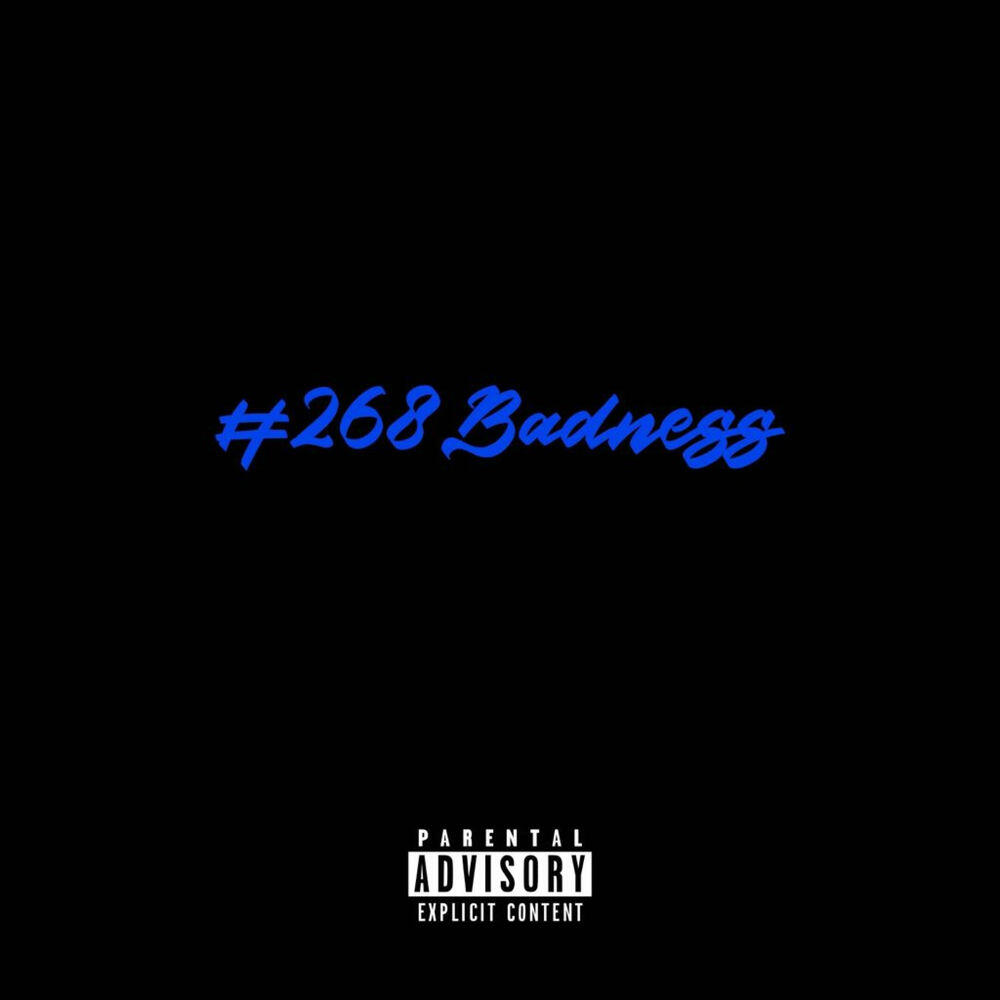 Релиз 268 BADNESS