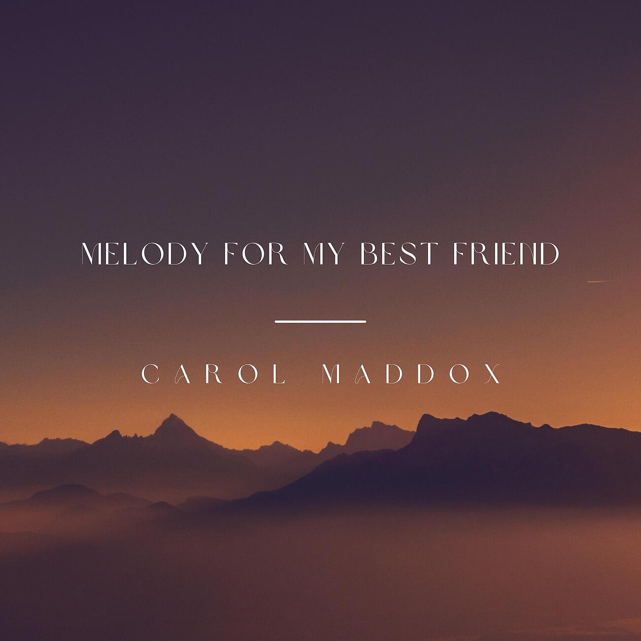Релиз Melody For My Best Friend