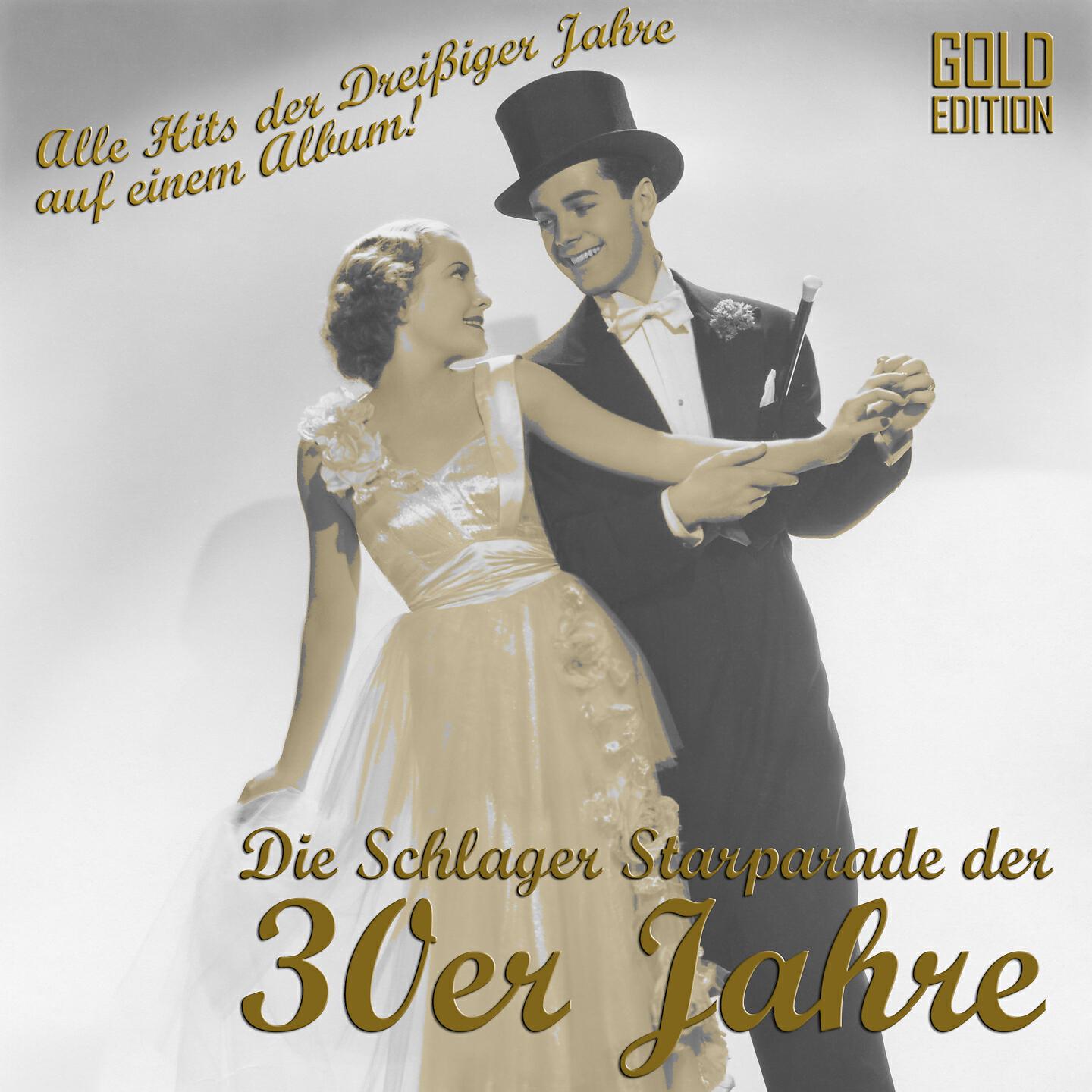 Релиз Schlager Starparade der 30er Jahre (Gold Collection)