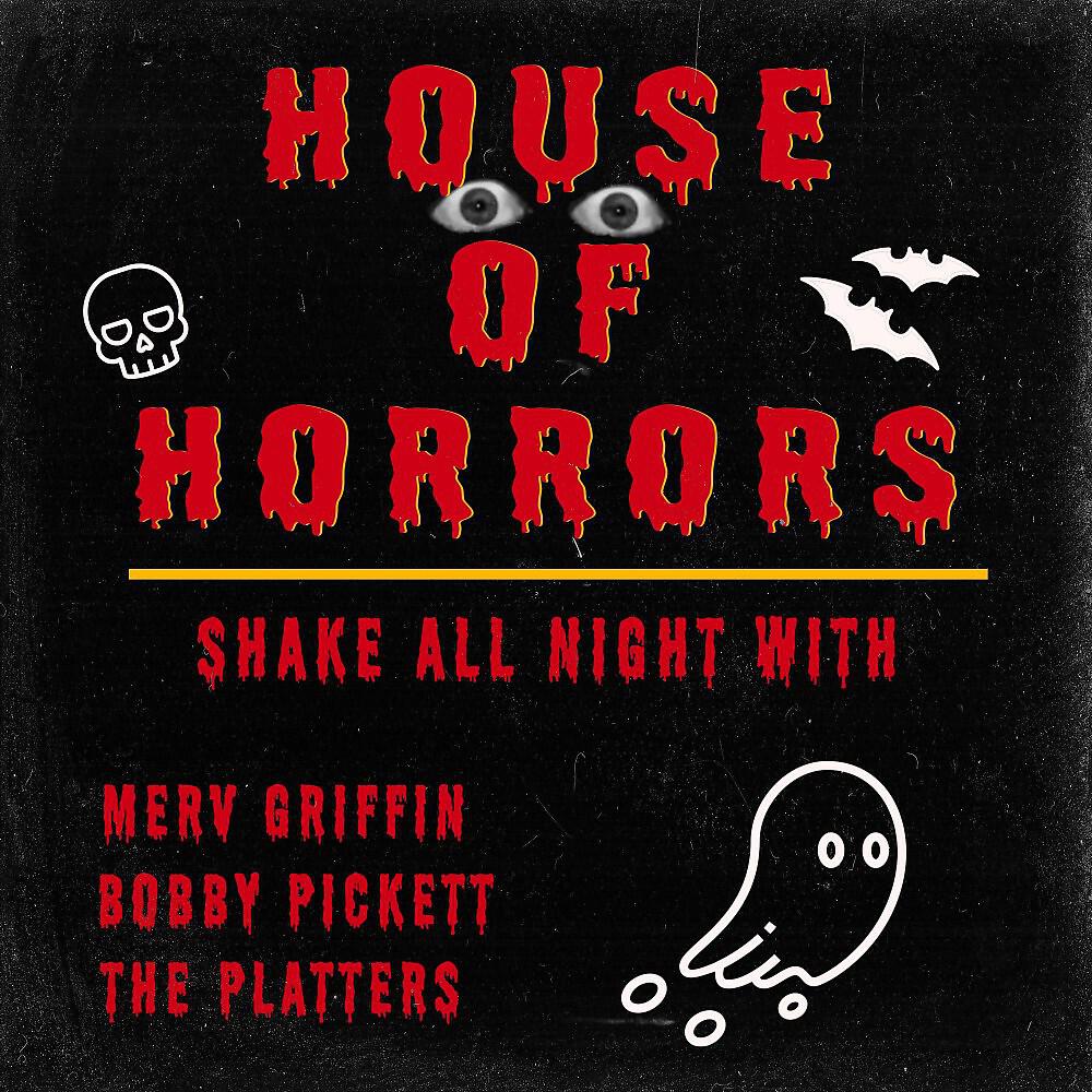 Релиз House of Horrors (Shake All Night)