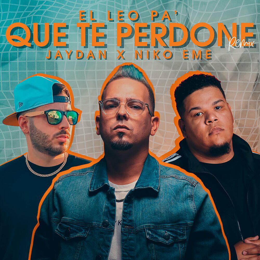 Релиз Que Te Perdone (Remix)