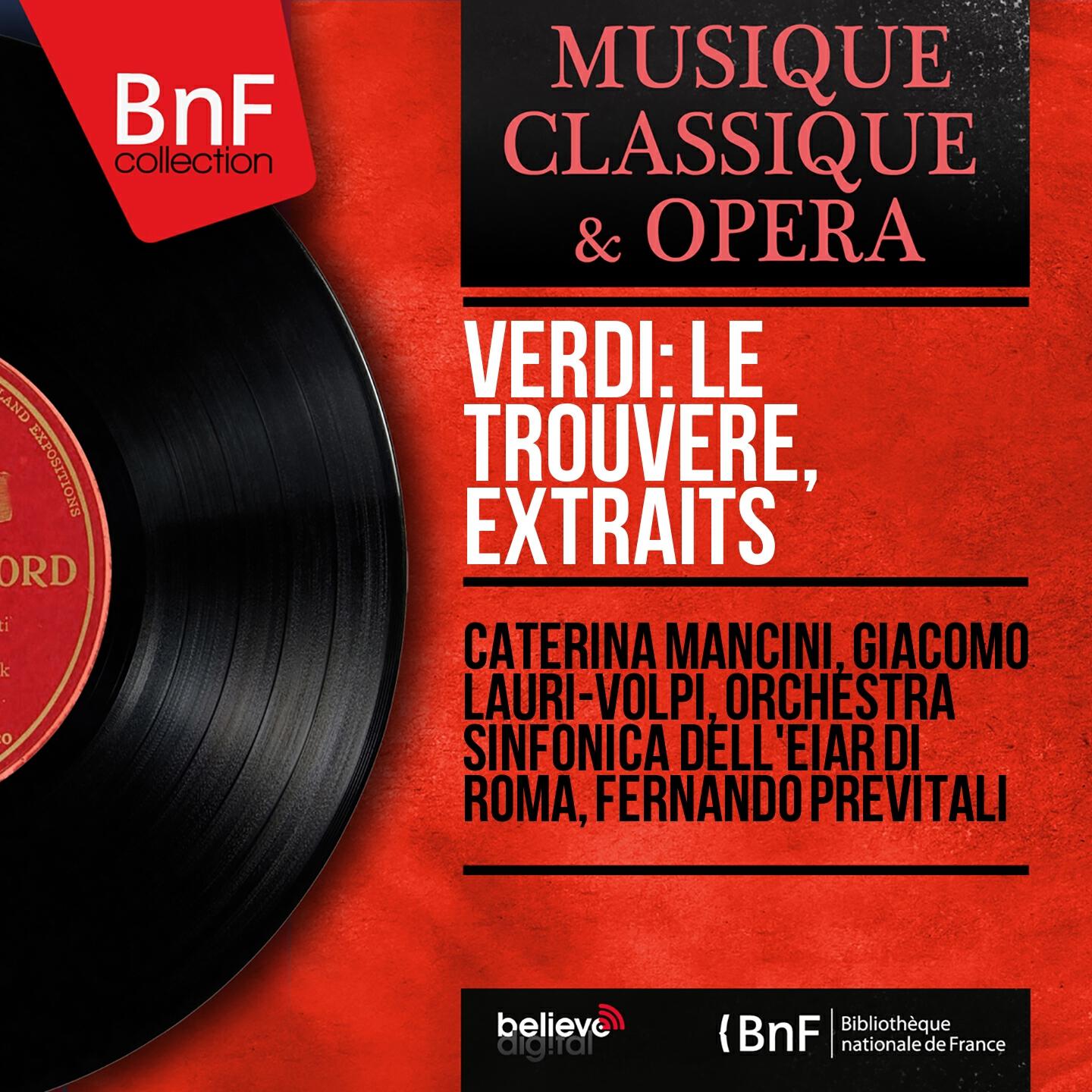 Релиз Verdi: Le trouvère, extraits (Mono Version)