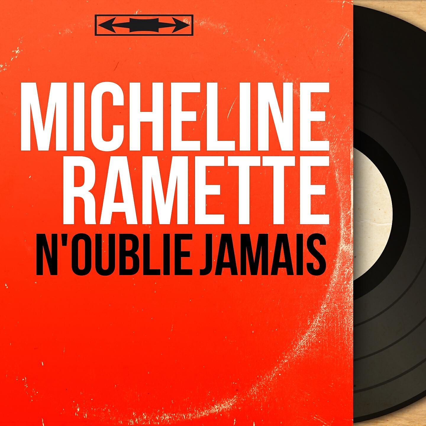 Релиз N'oublie jamais