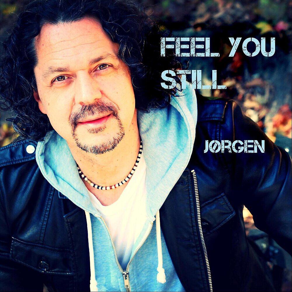 Релиз Feel You Still