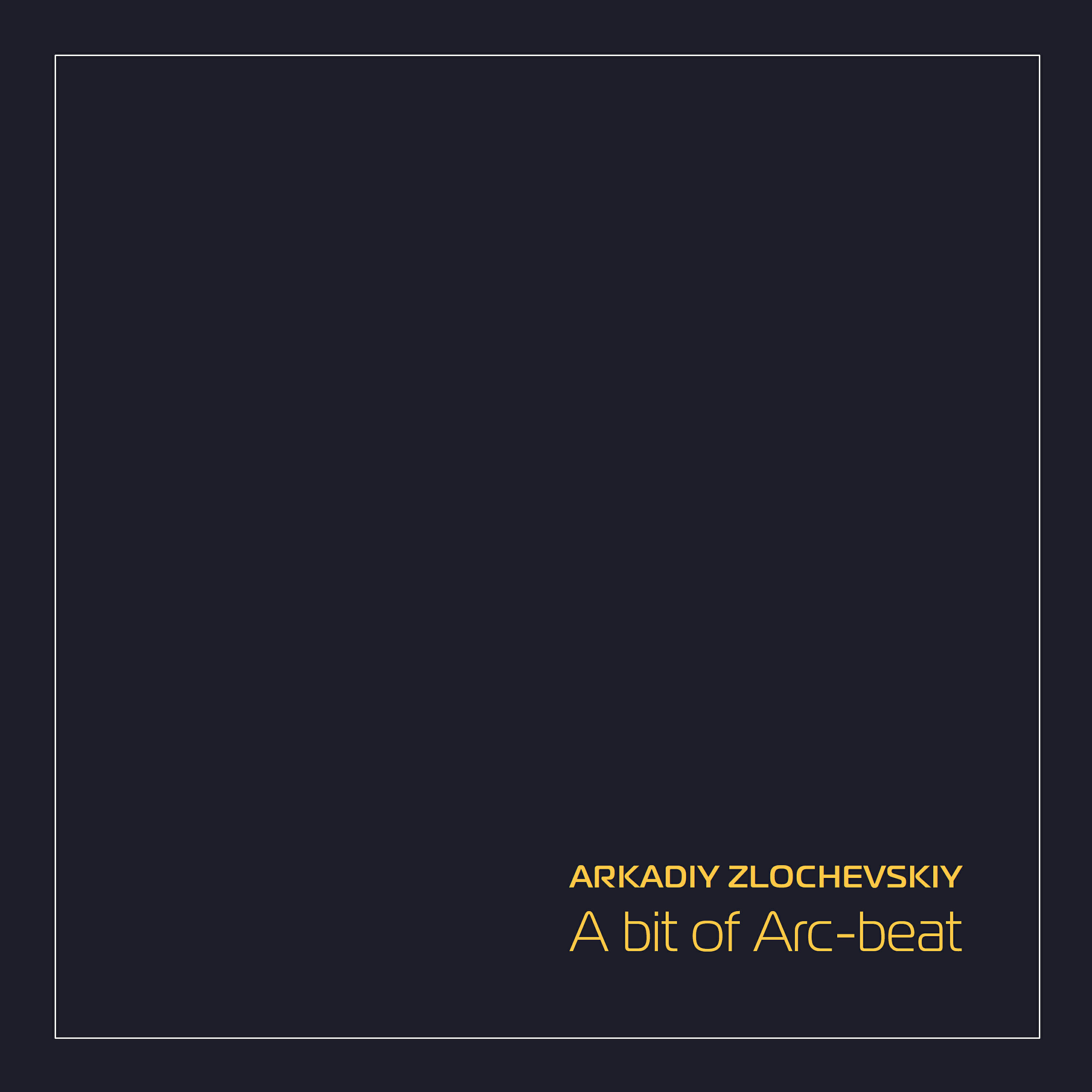Релиз A Bit of Arc-Beat