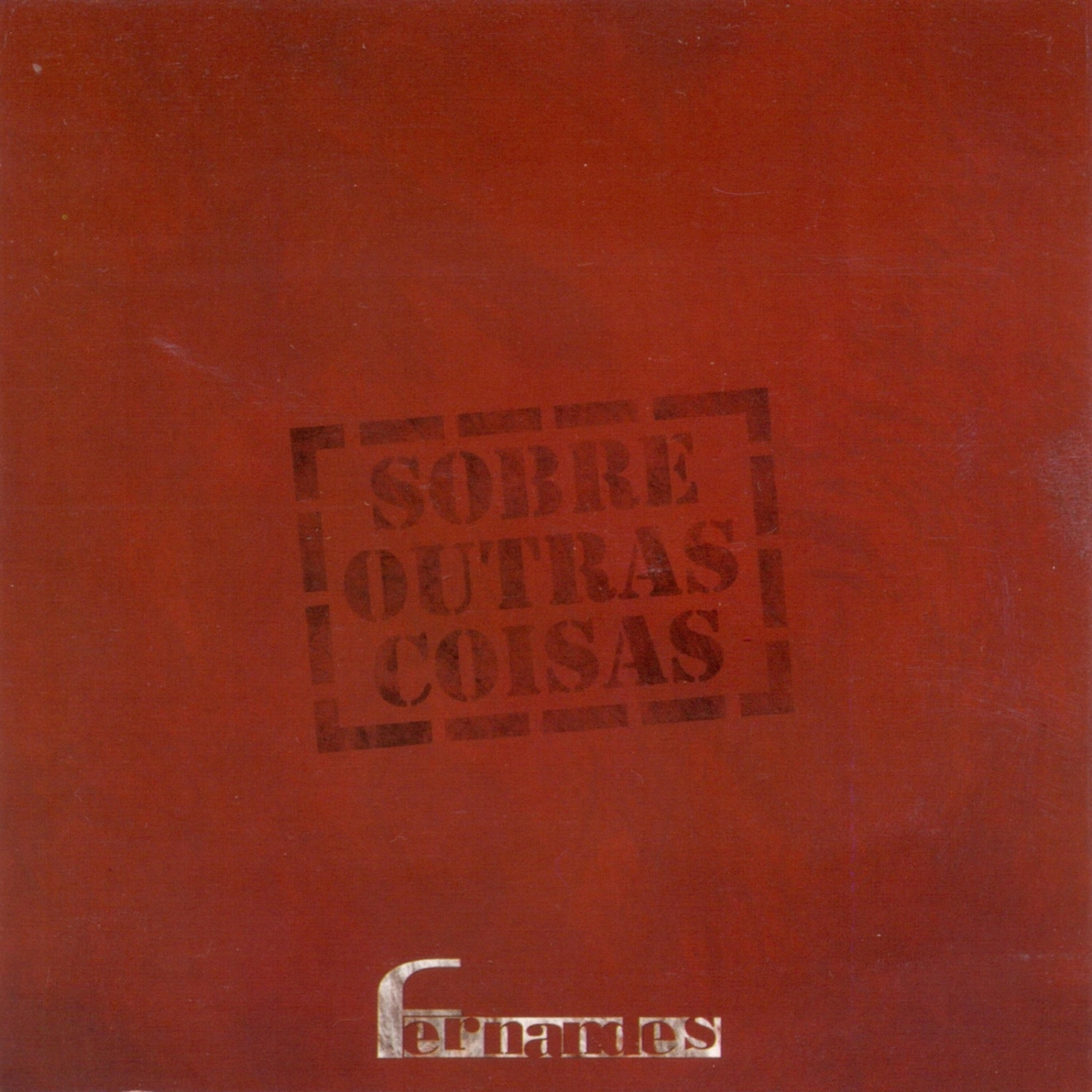 Релиз Sobre Outras Coisas