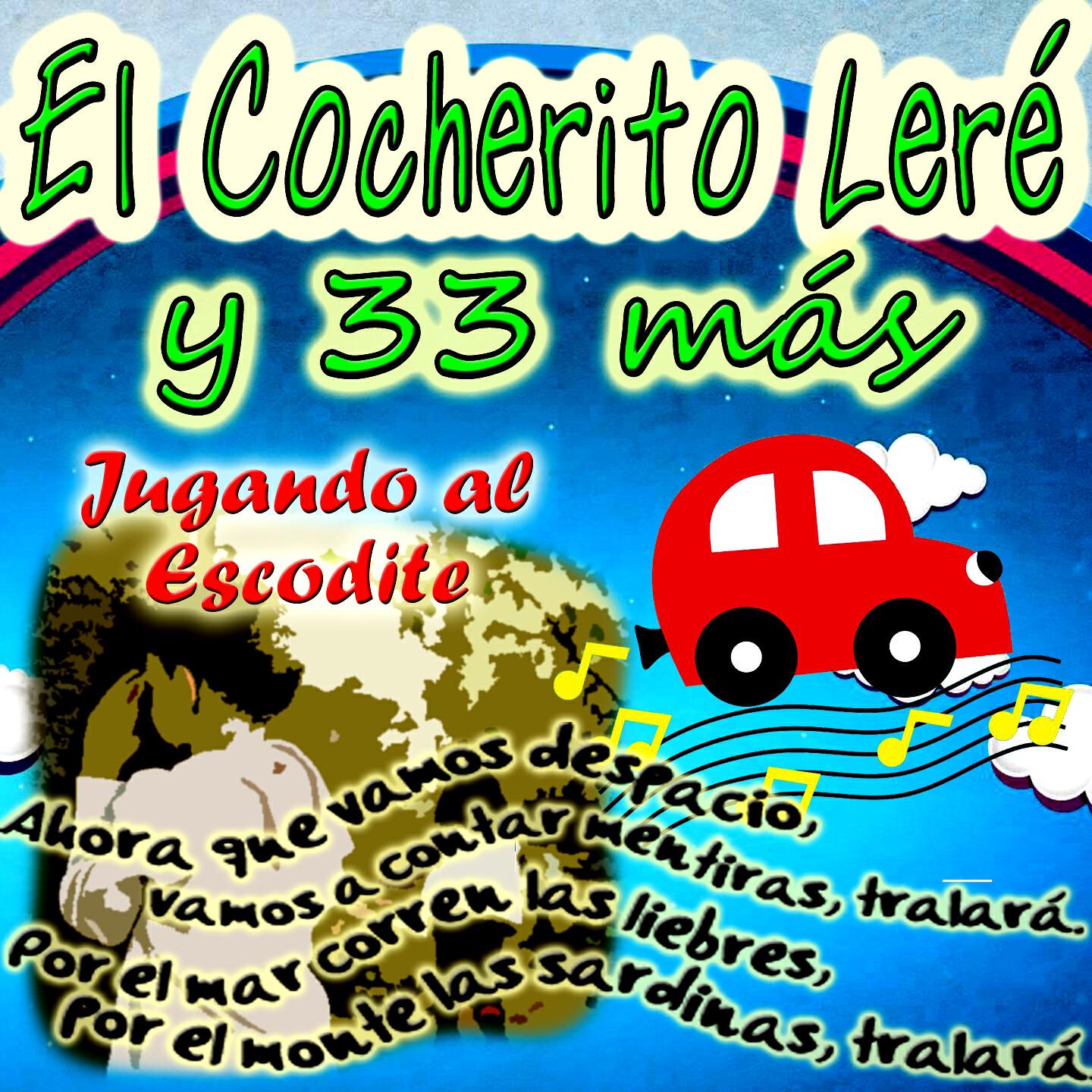 Релиз El Cocherito Leré y 33 Más