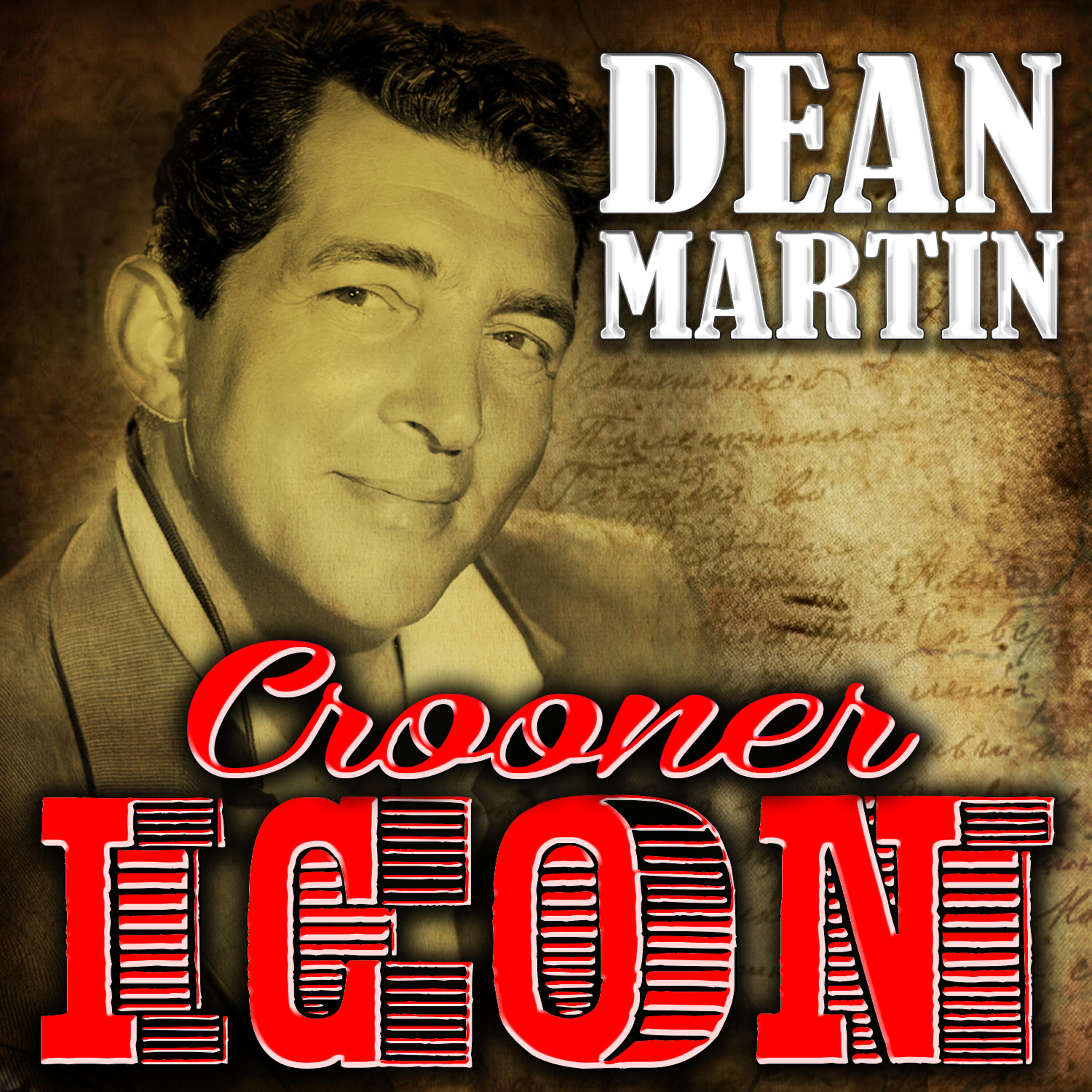 Постер альбома Crooner Icon: Dean Martin