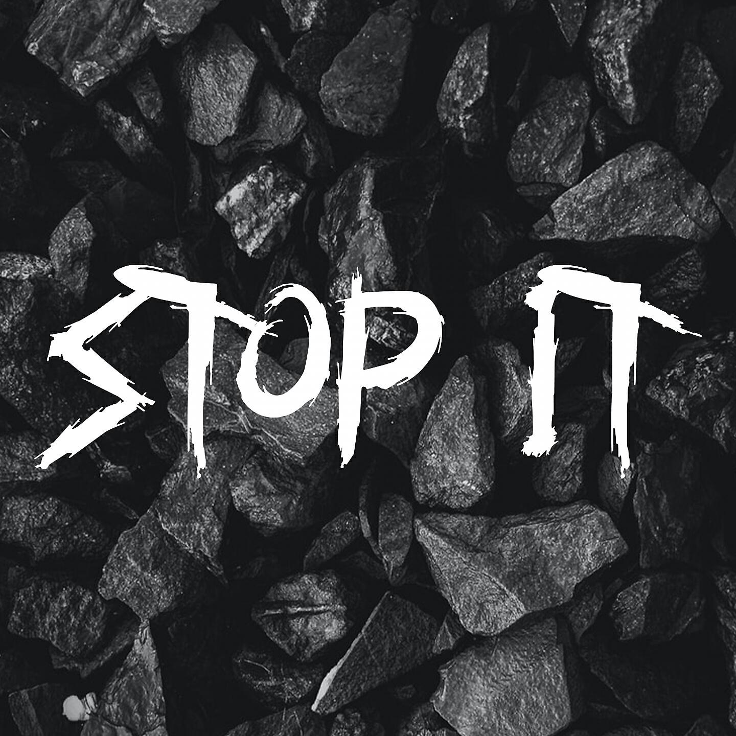 Релиз Stop It