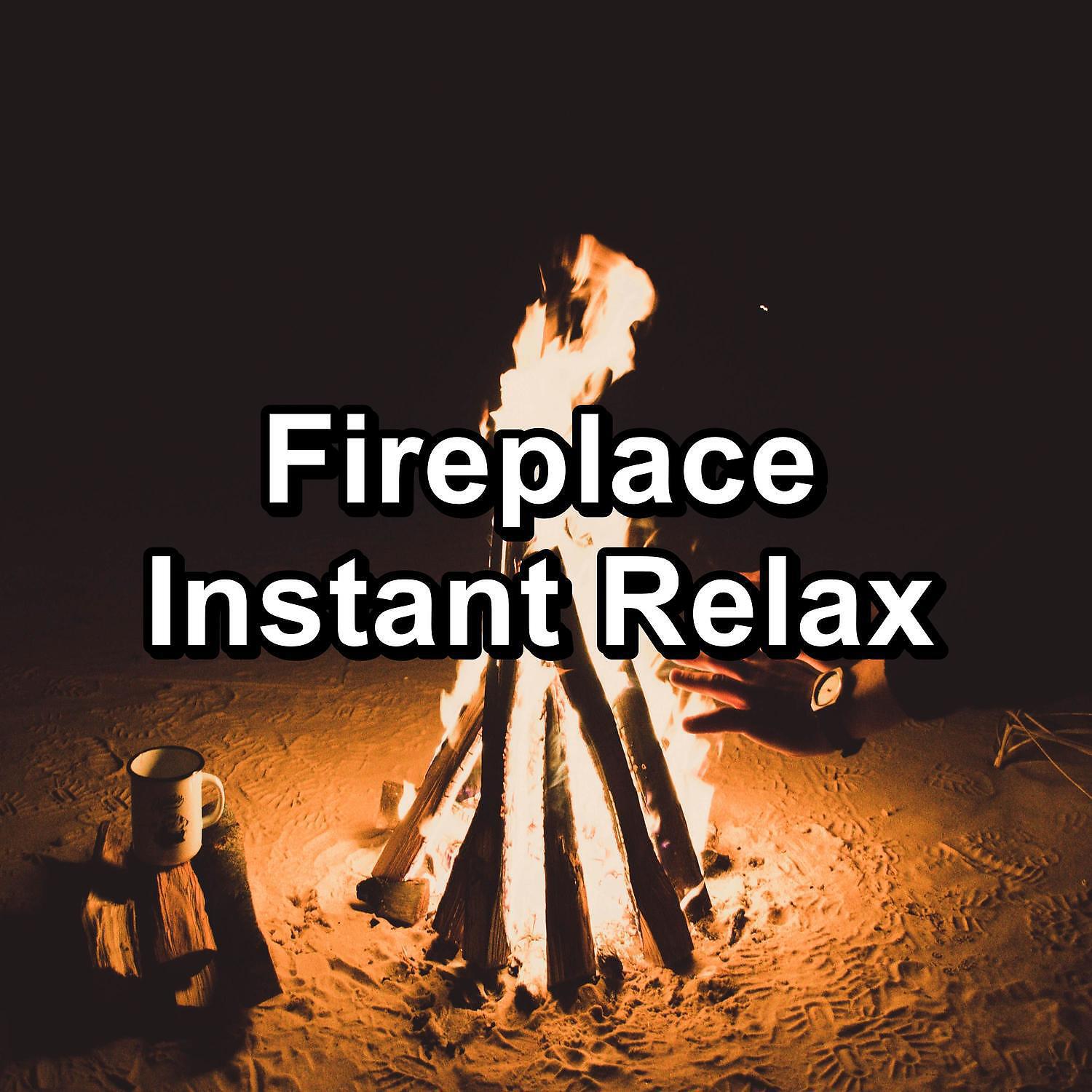 Релиз Fireplace Instant Relax