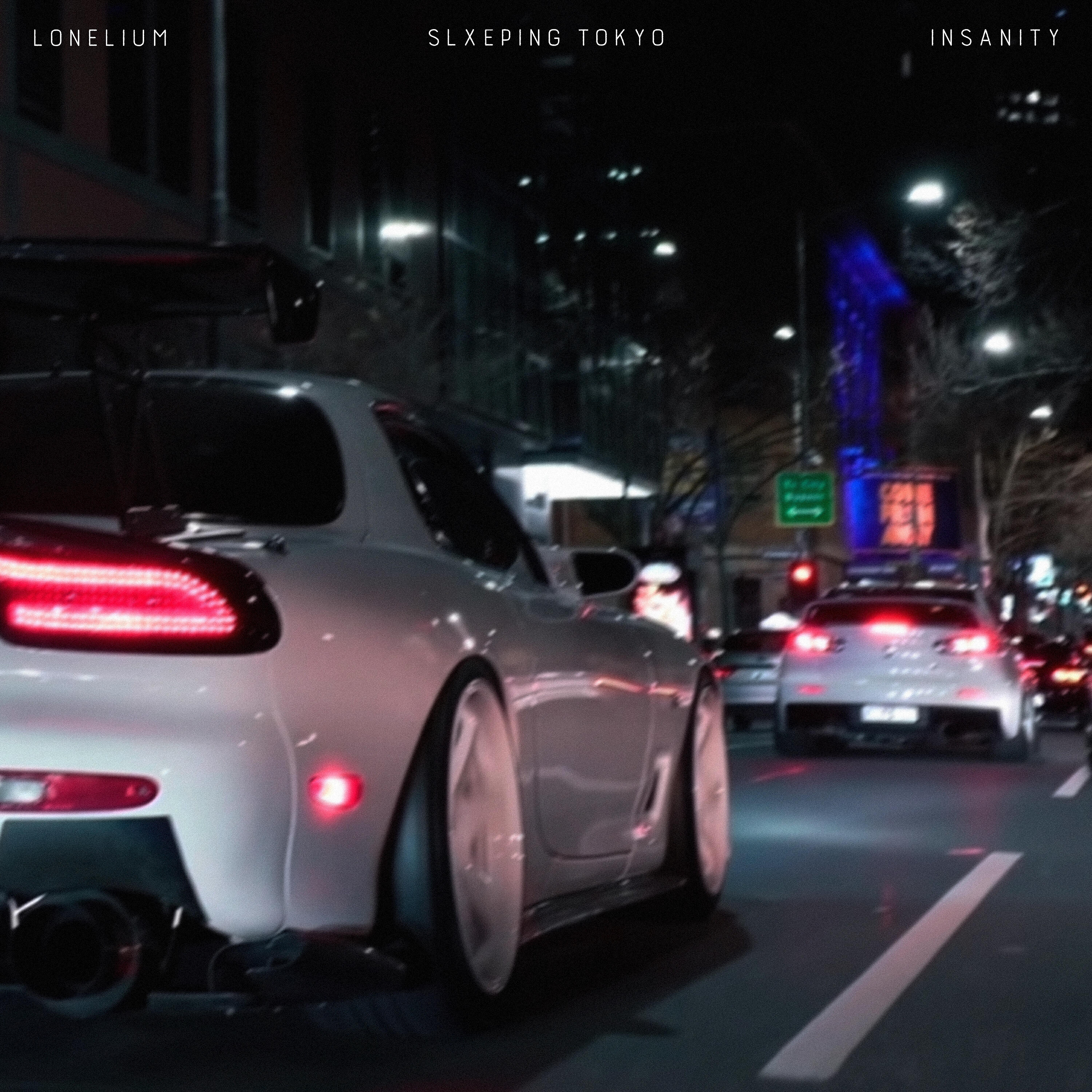 Альбом INSANITY исполнителя Lonelium, SLXEPING TOKYO