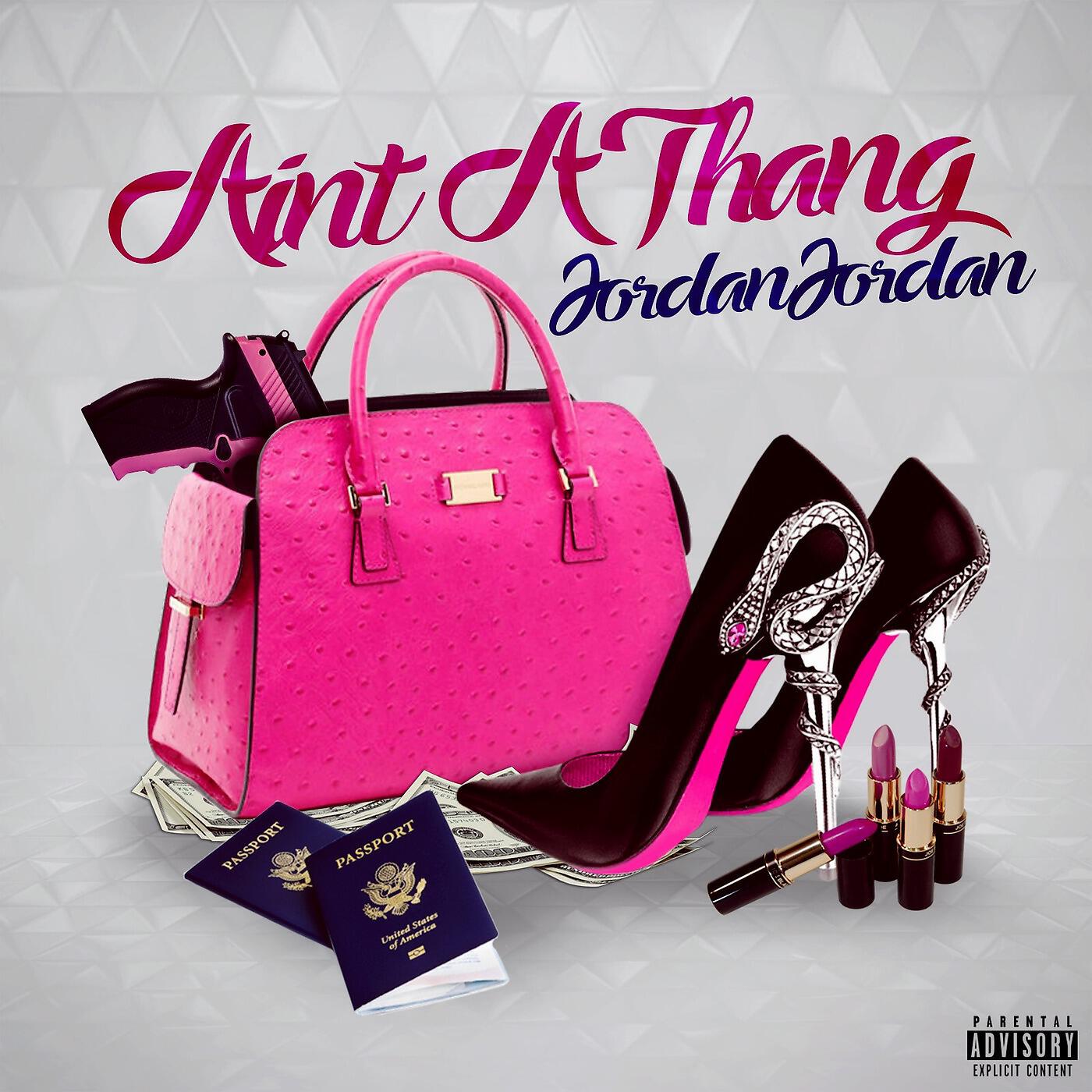 Релиз Ain't a Thang