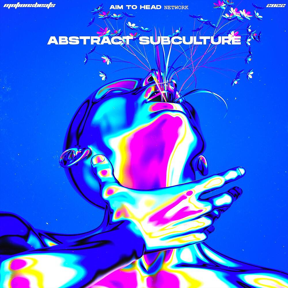 Релиз Abstract Subculture