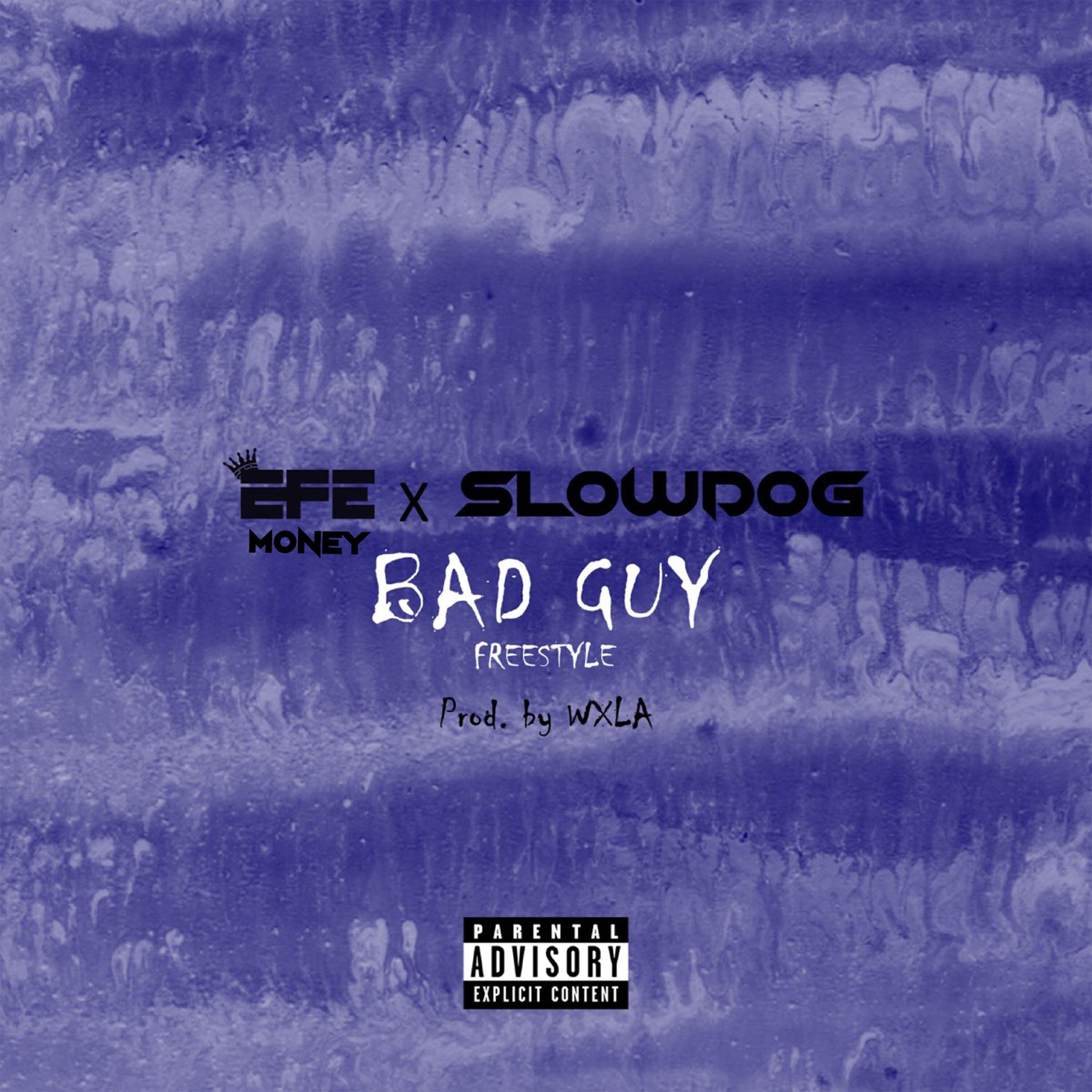 Релиз Bad Guy Freestyle