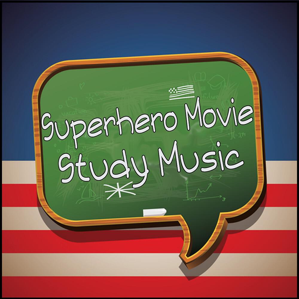 Релиз Superhero Movie Study Music
