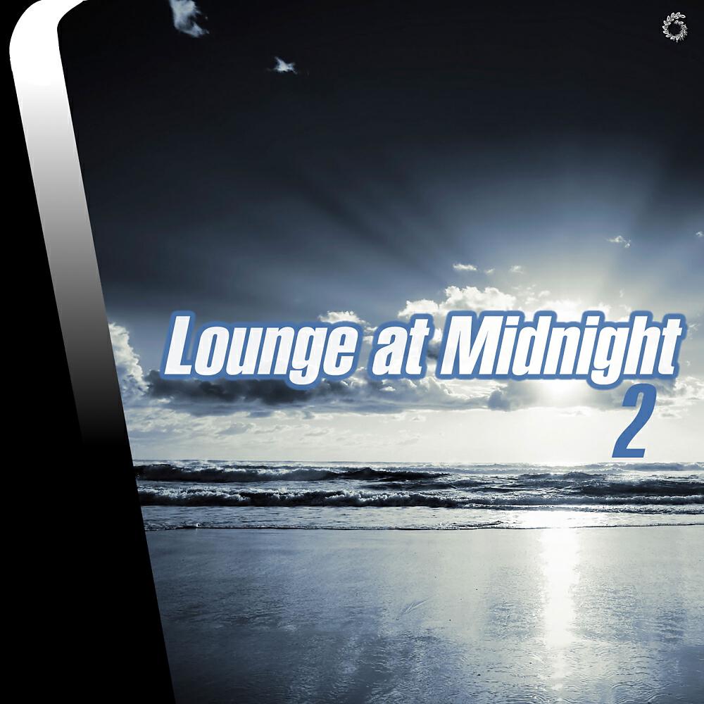 Релиз Lounge at Midnight 2