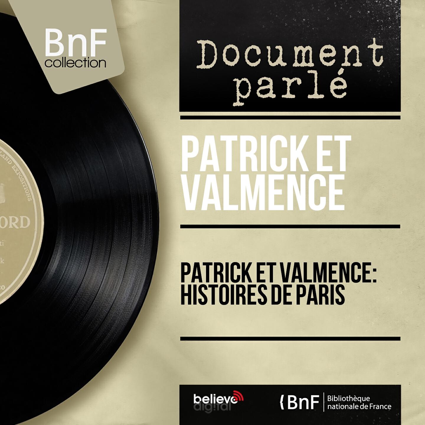 Релиз Patrick et Valmence: Histoires de Paris (Live, Mono Version)