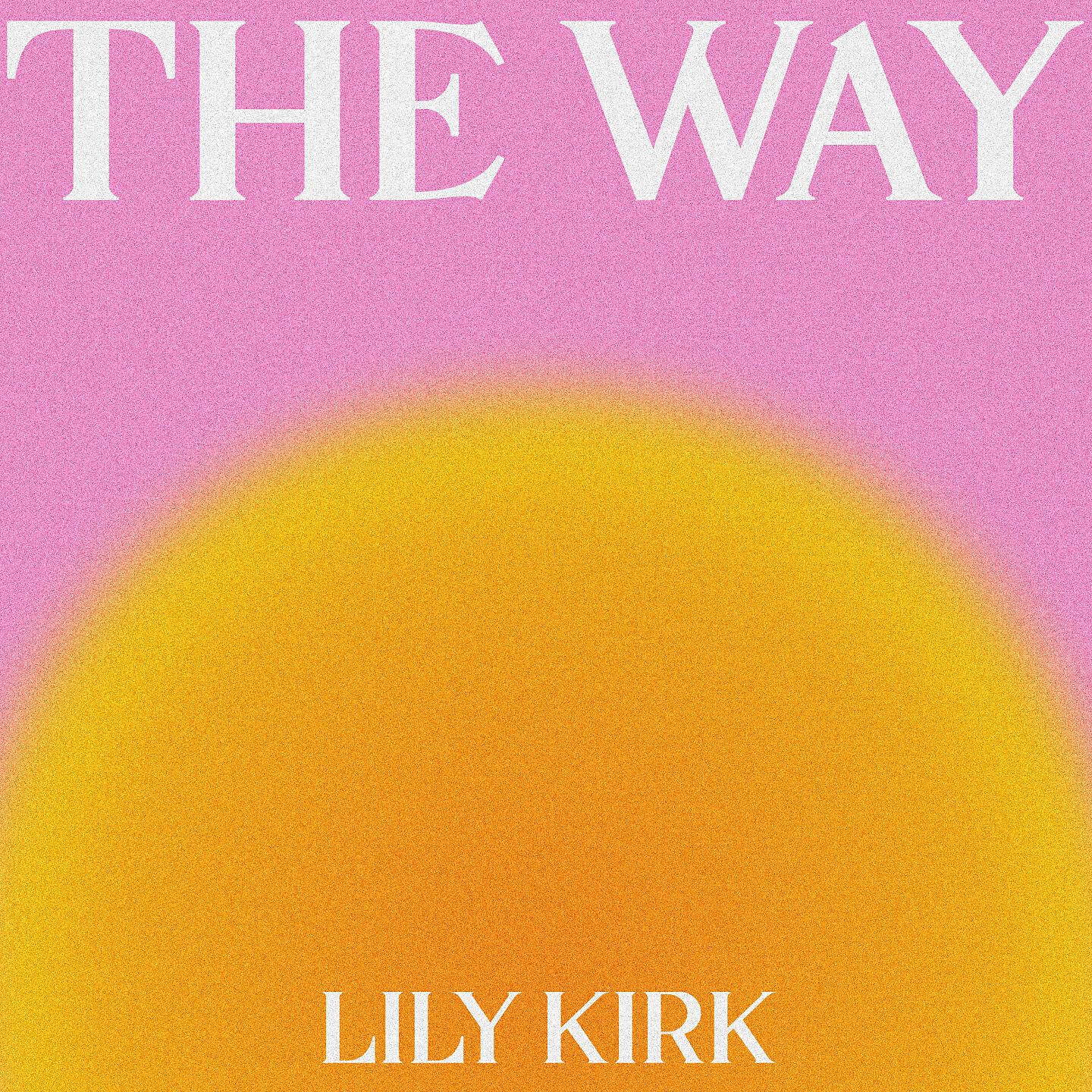 Релиз The Way