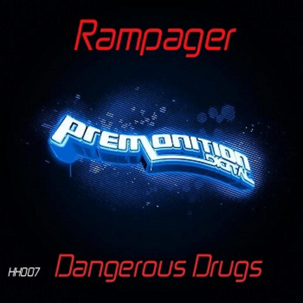 Постер альбома Dangerous Drugs
