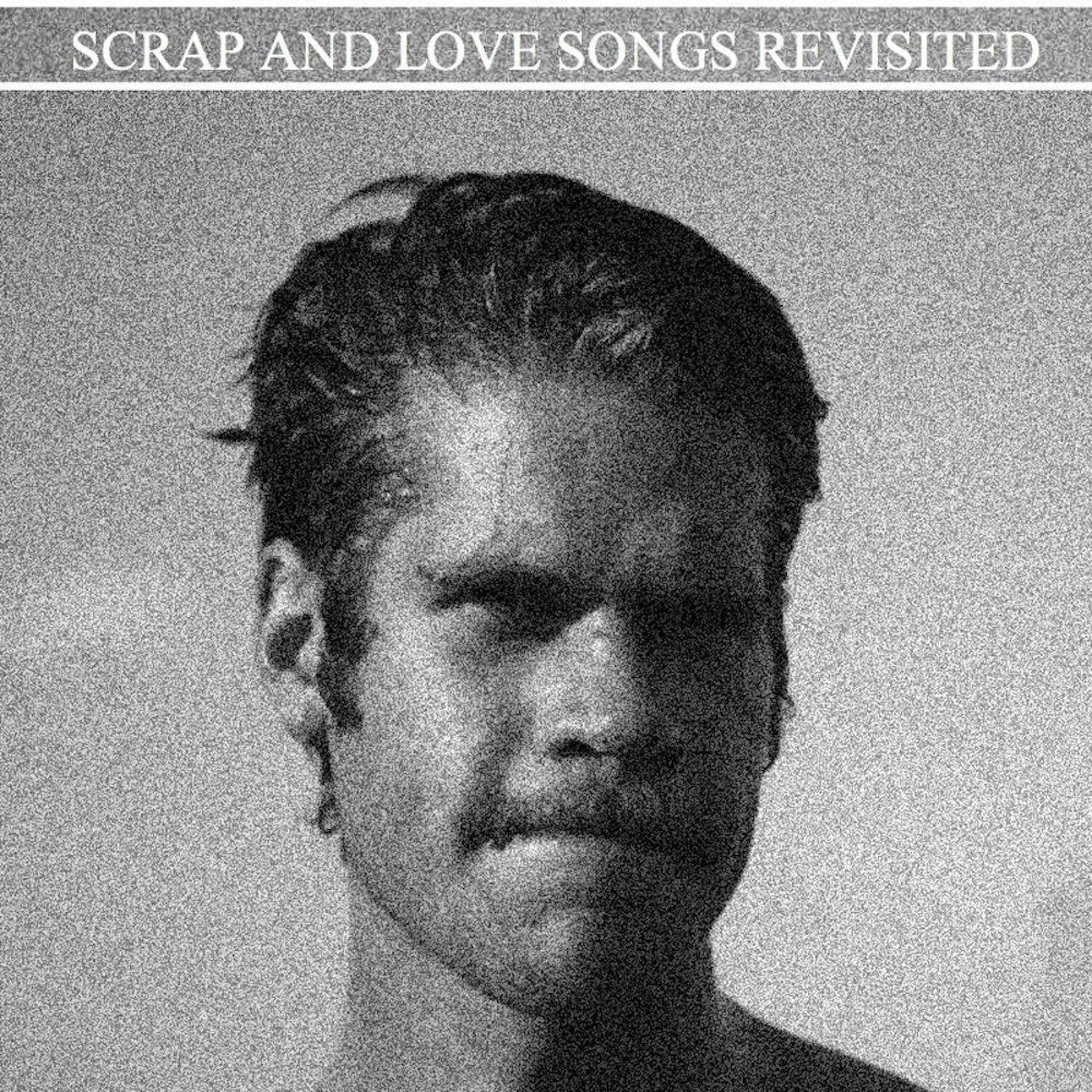 Релиз Scrap and Love Songs Revisited