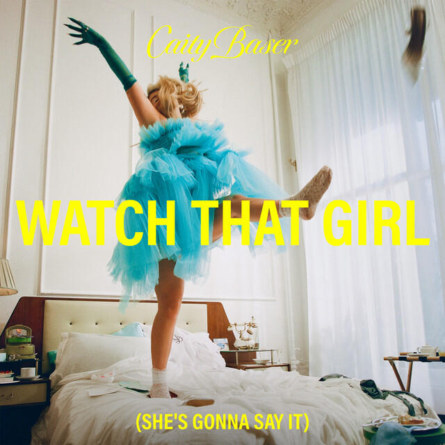 Релиз Watch That Girl (She's Gonna Say It)