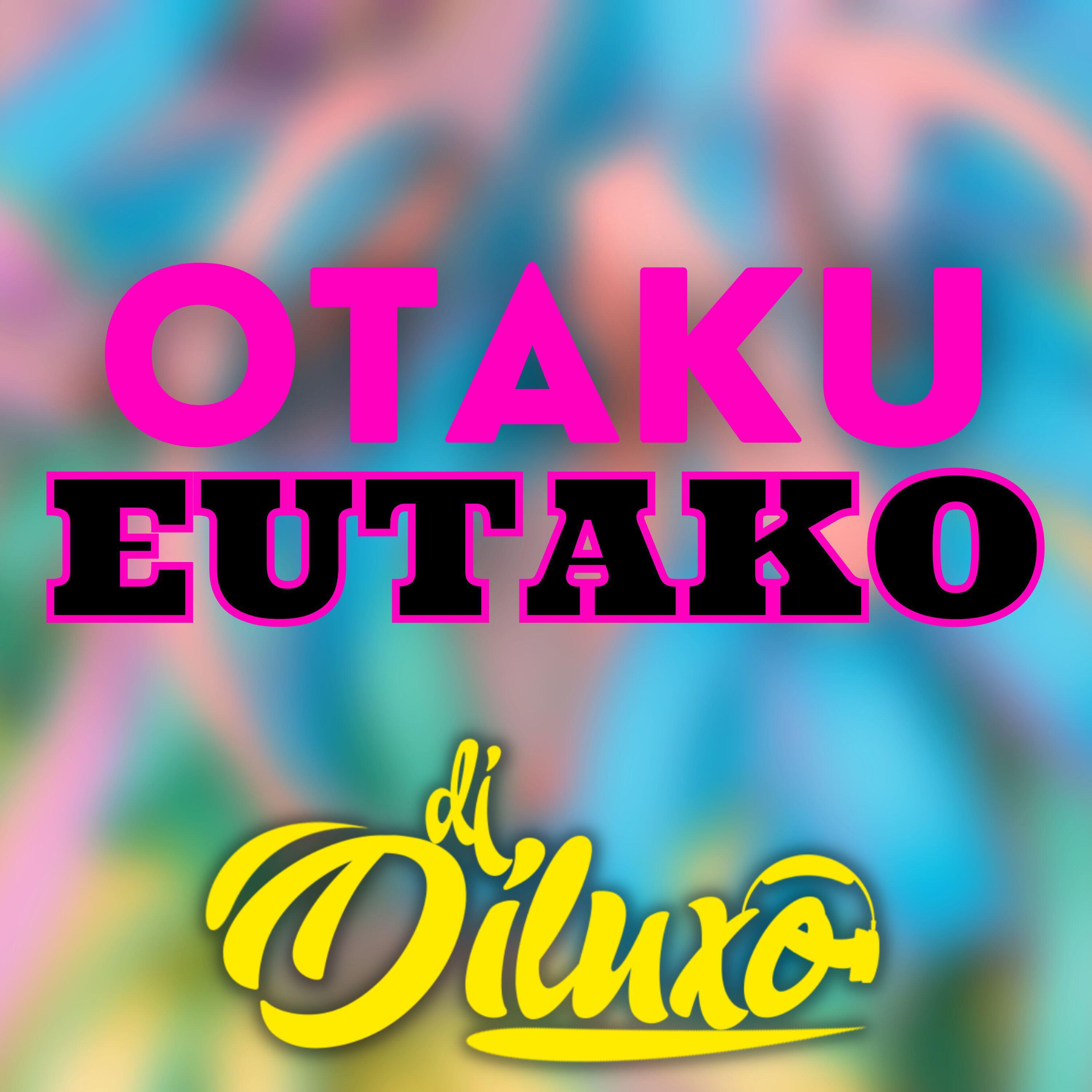 Релиз Otaku Eutako