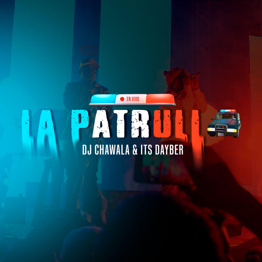 Релиз La Patrulla (En Vivo)