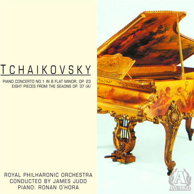 Релиз Tchailovsky - Piano Concerto No. 1 & Eight Pieces From "The Seasons"