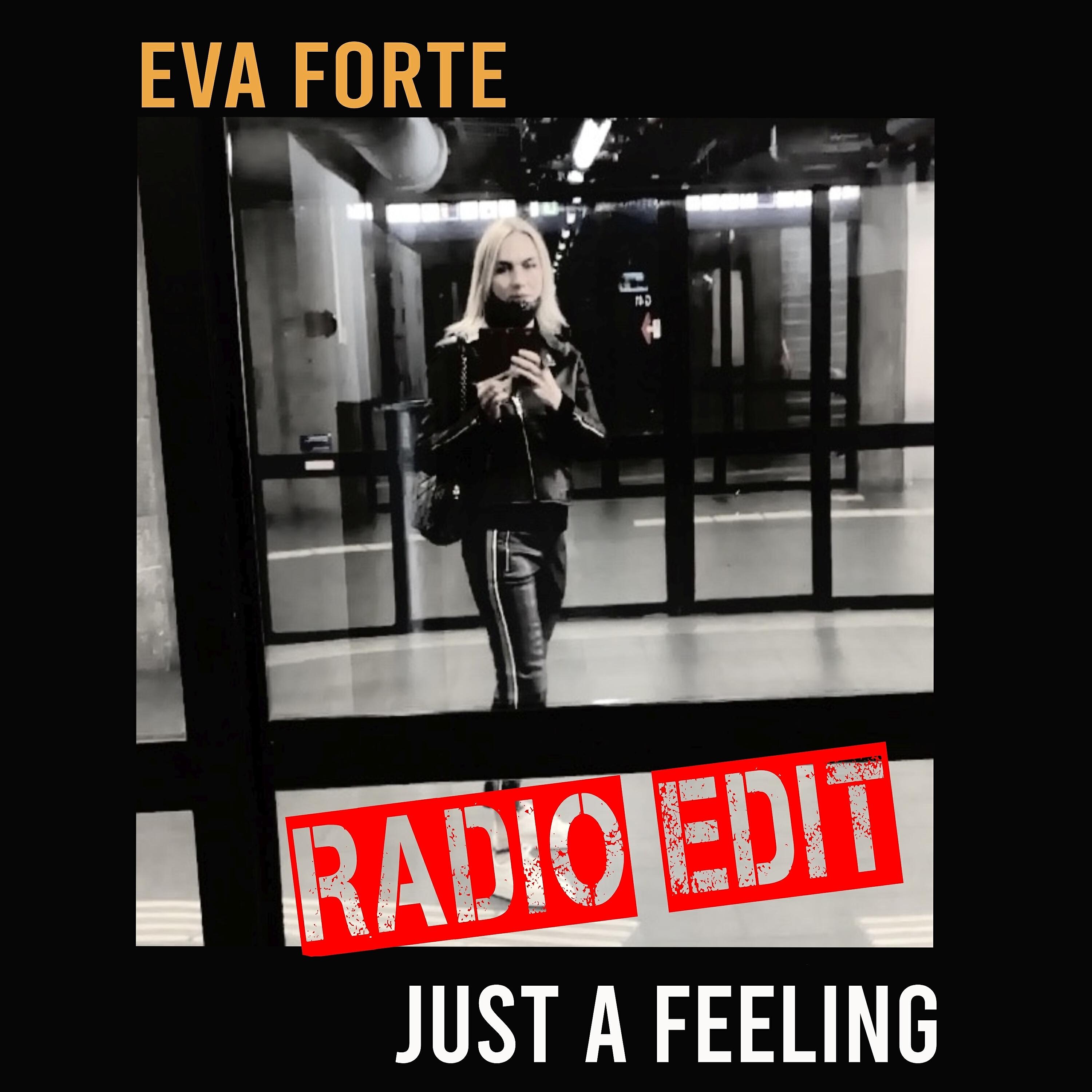 Релиз Just a Feeling (Radio Edit)