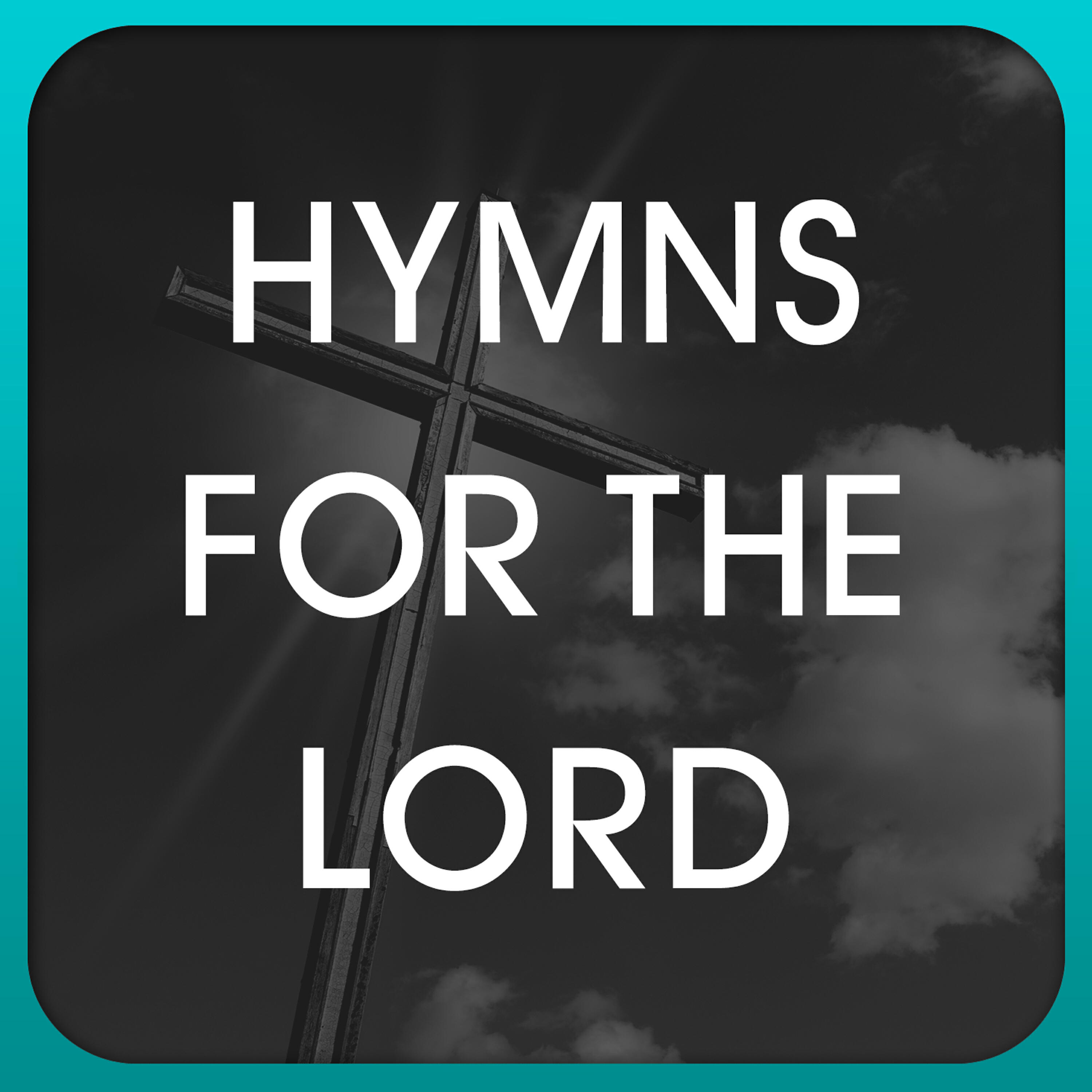 Hymns for the Lord